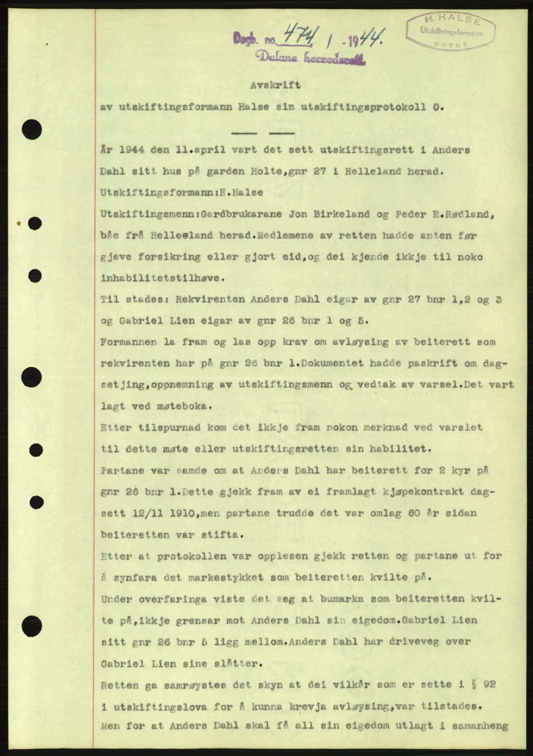 Dalane sorenskriveri, SAST/A-100309/02/G/Gb/L0047: Pantebok nr. A8 I, 1944-1945, Dagboknr: 474/1944
