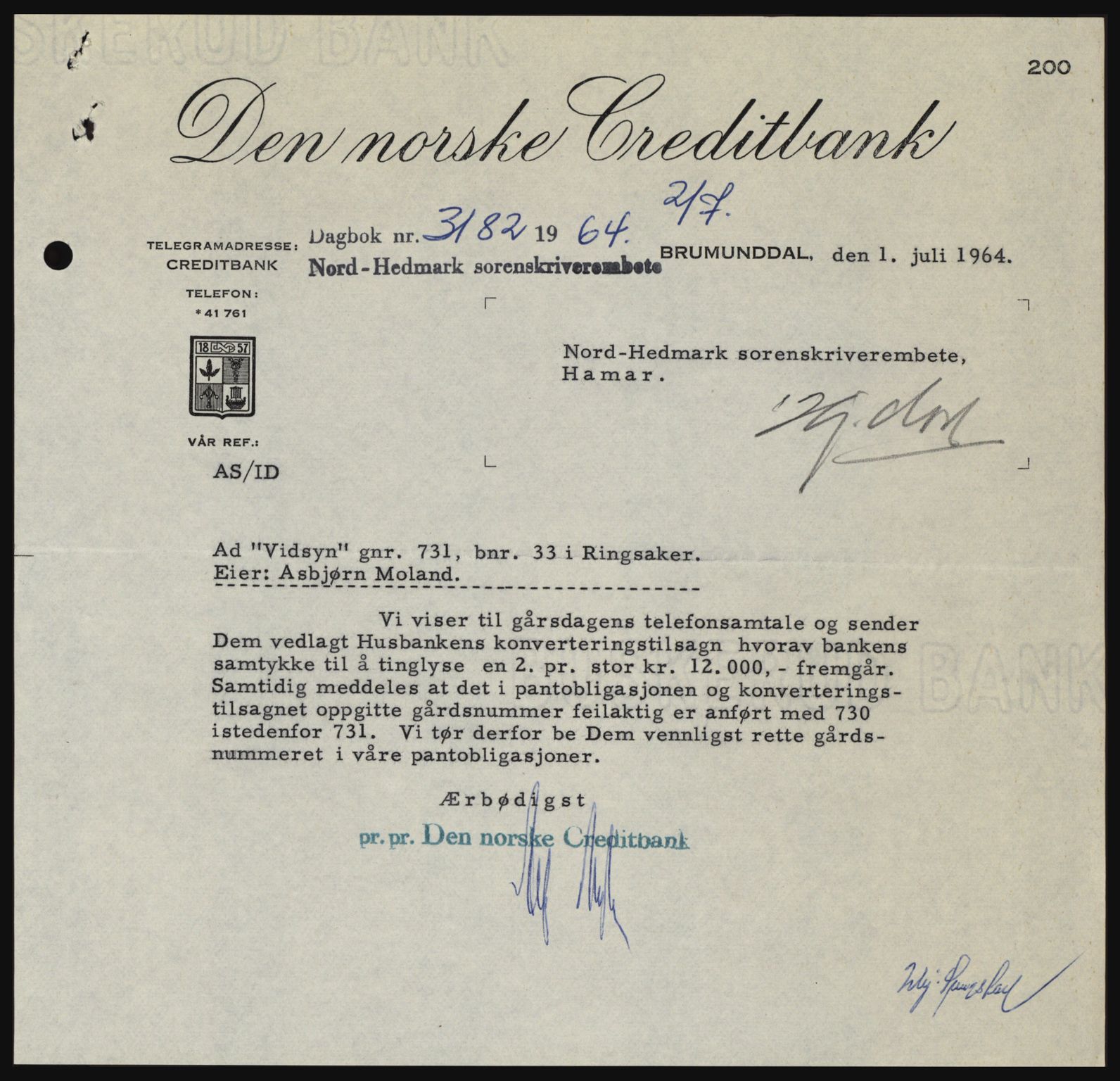 Nord-Hedmark sorenskriveri, SAH/TING-012/H/Hc/L0020: Pantebok nr. 20, 1964-1964, Dagboknr: 3182/1964