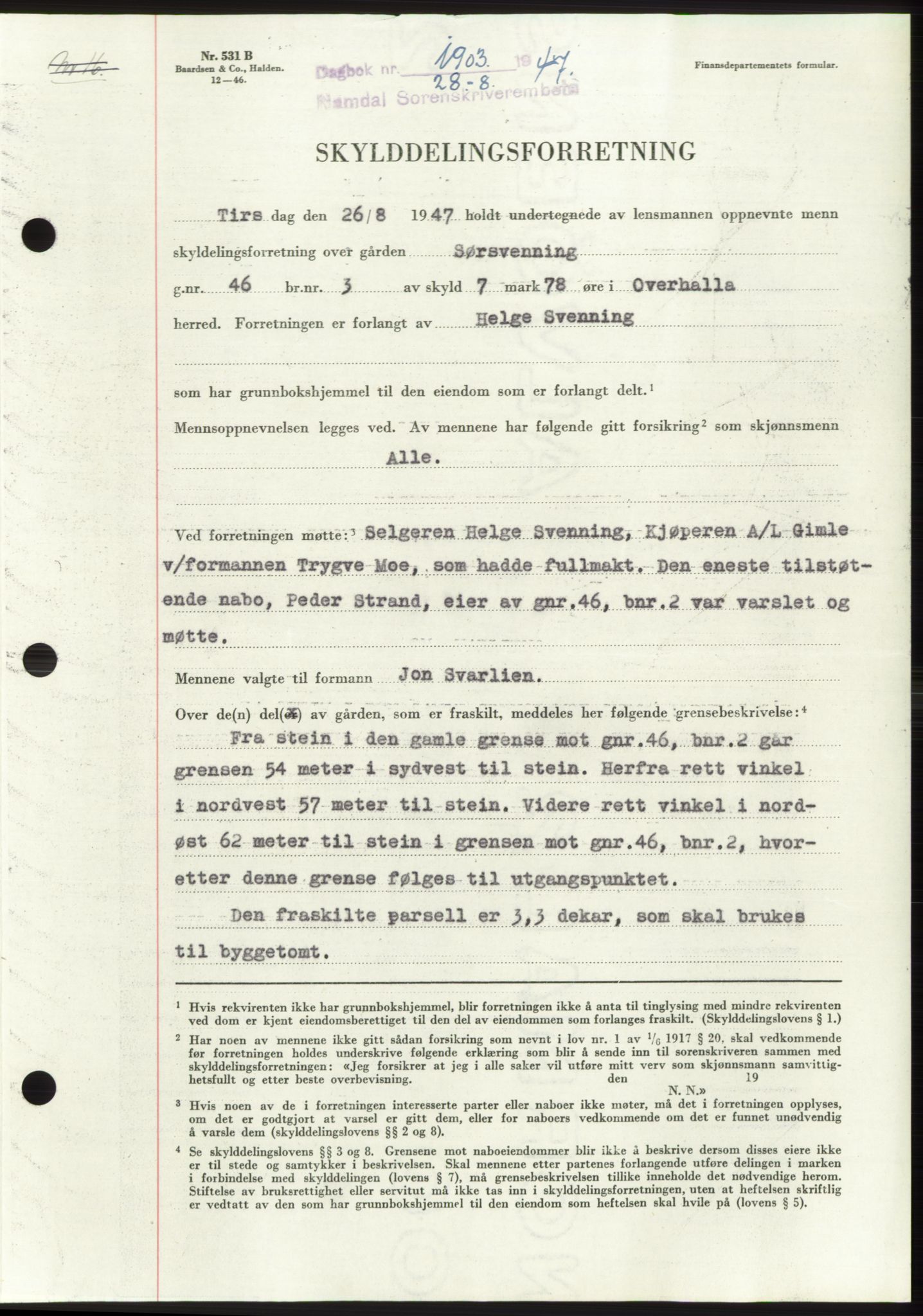 Namdal sorenskriveri, SAT/A-4133/1/2/2C: Pantebok nr. -, 1947-1947, Dagboknr: 1903/1947
