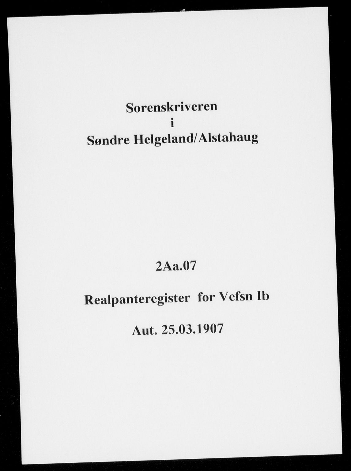 Søndre Helgeland sorenskriveri, SAT/A-4575/1/2/2A/2Aa/L0007: Panteregister nr. 7