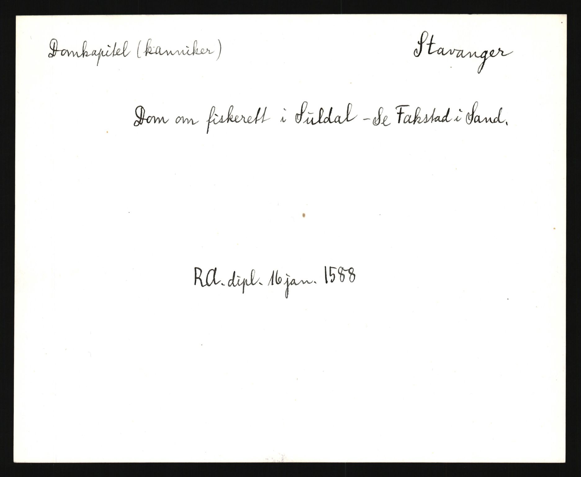 Riksarkivets diplomsamling, AV/RA-EA-5965/F35/F35e/L0027: Registreringssedler Rogaland, 1400-1700, s. 537