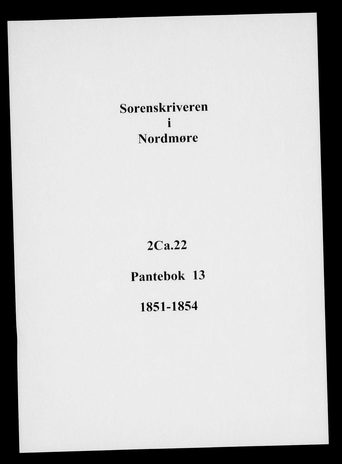 Nordmøre sorenskriveri, SAT/A-4132/1/2/2Ca/L0022: Pantebok nr. 13, 1851-1854