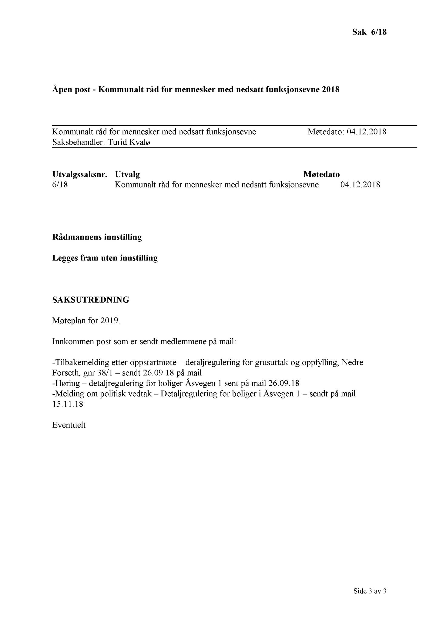 Klæbu Kommune, TRKO/KK/08-KMNF/L008: Kommunalt råd for mennesker med nedsatt funksjonsevne - Møteoversikt, 2018, s. 24