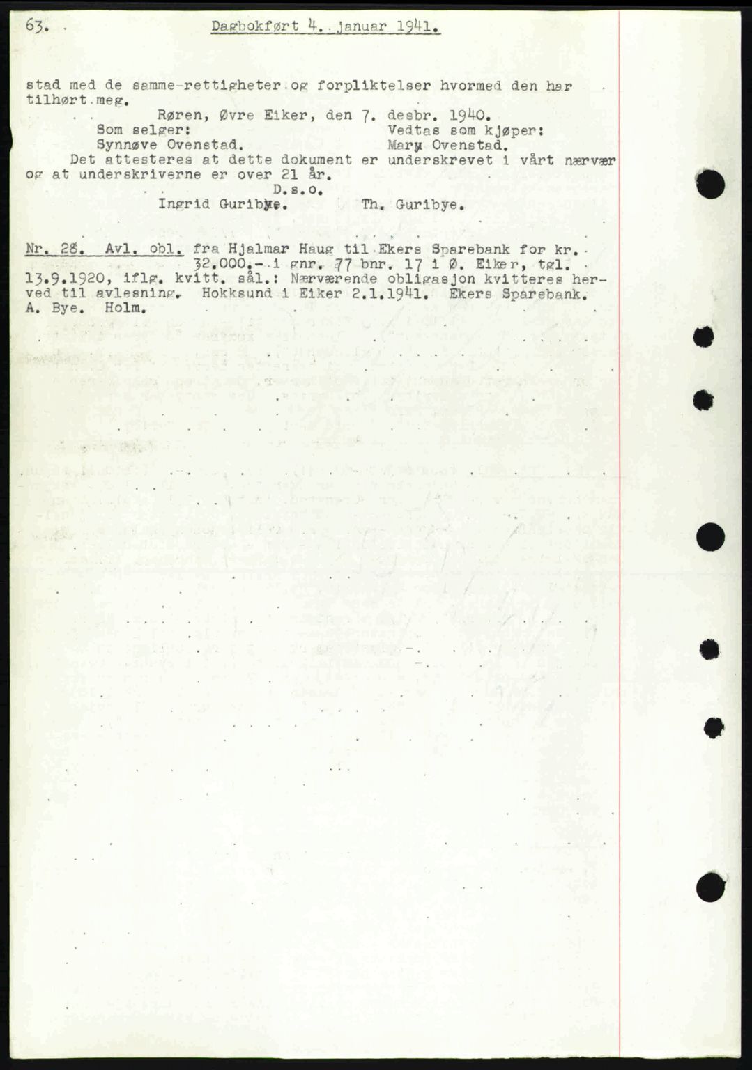 Eiker, Modum og Sigdal sorenskriveri, SAKO/A-123/G/Ga/Gab/L0043: Pantebok nr. A13, 1940-1941, Dagboknr: 28/1941