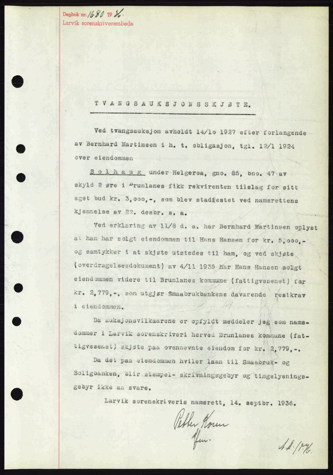 Larvik sorenskriveri, SAKO/A-83/G/Ga/Gab/L0067: Pantebok nr. A-1, 1936-1937, Dagboknr: 1680/1936