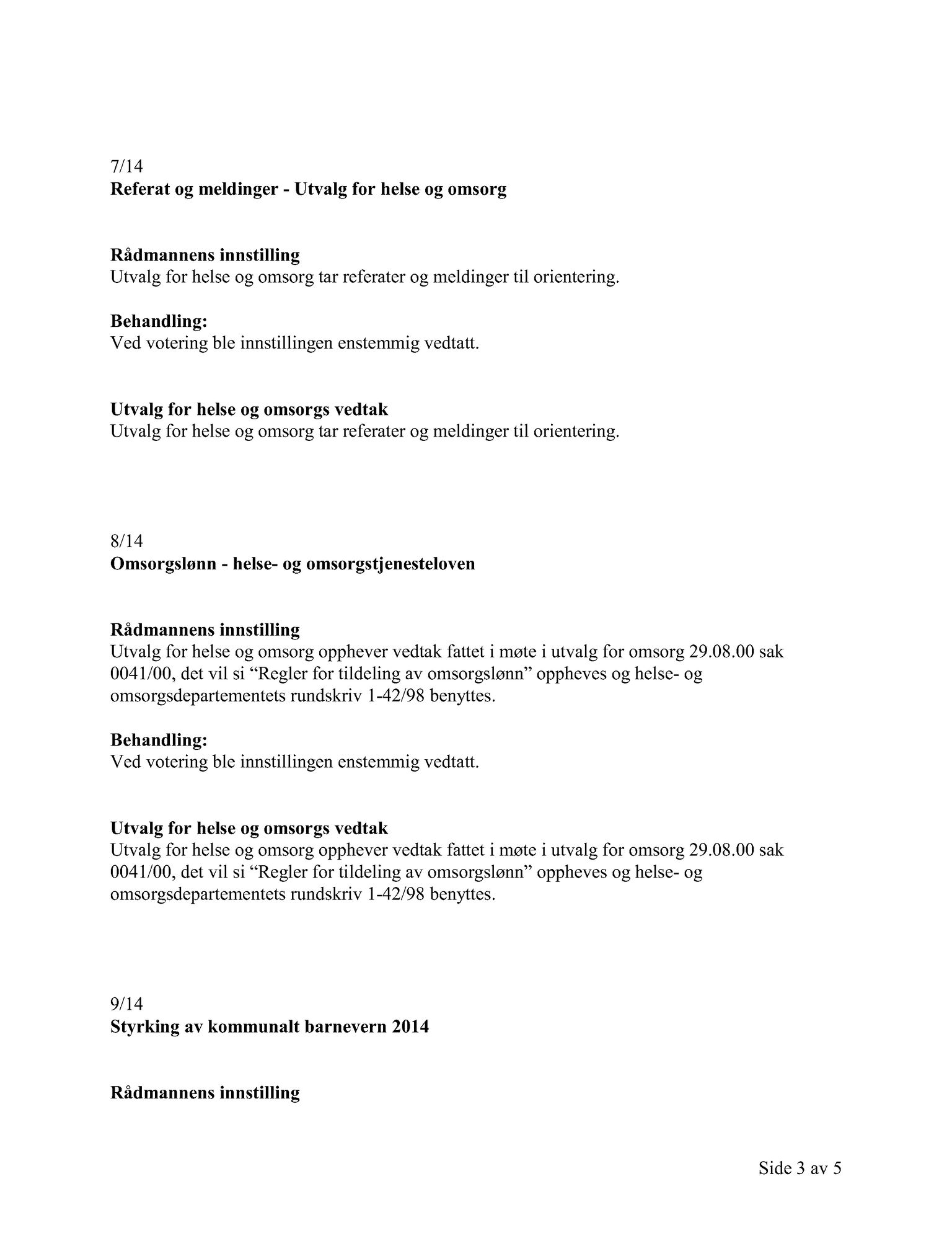 Klæbu Kommune, TRKO/KK/05-UOm/L005: Utvalg for omsorg - Møtedokumenter, 2014, s. 127