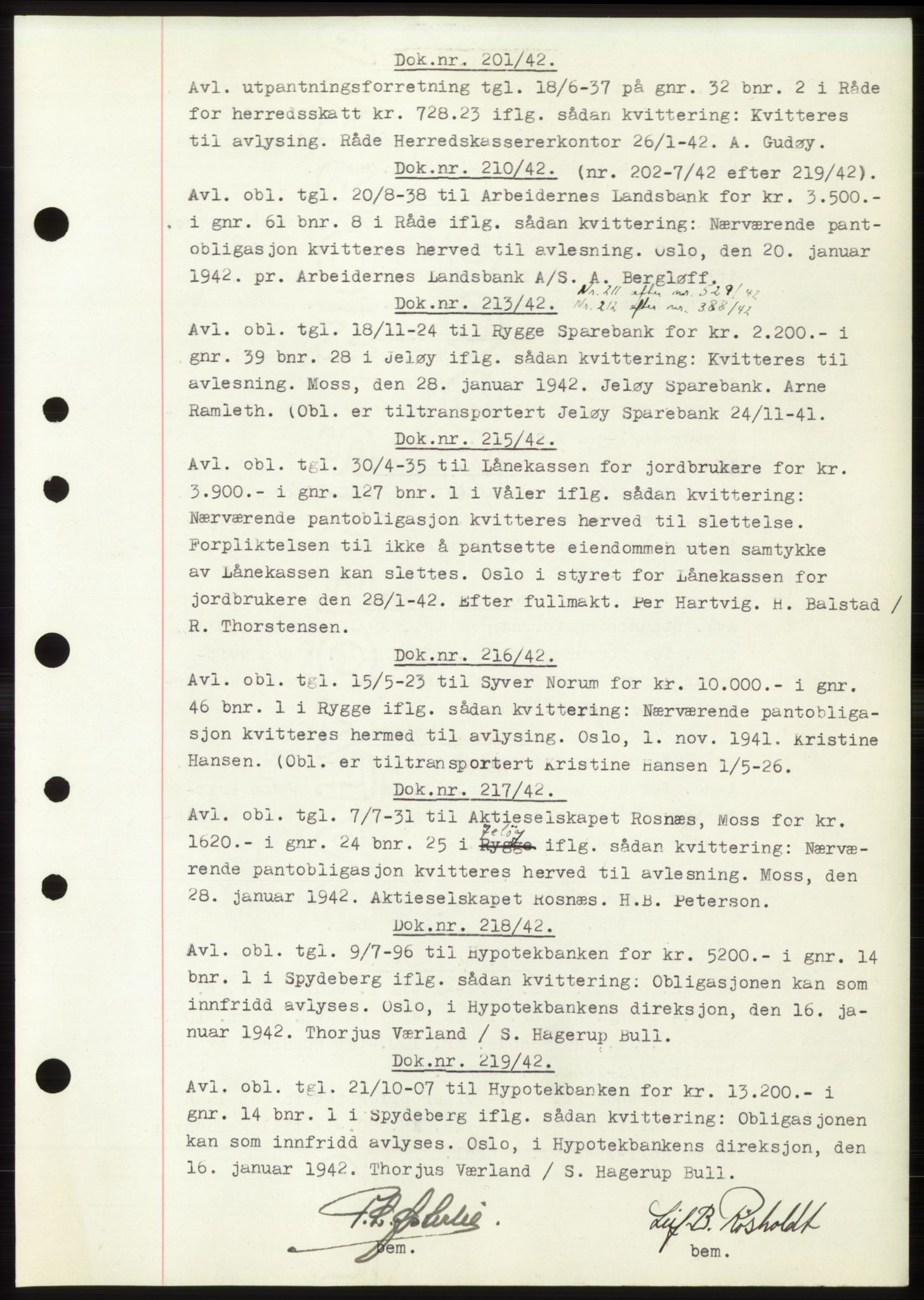 Moss sorenskriveri, SAO/A-10168: Pantebok nr. C10, 1938-1950, Dagboknr: 201/1942