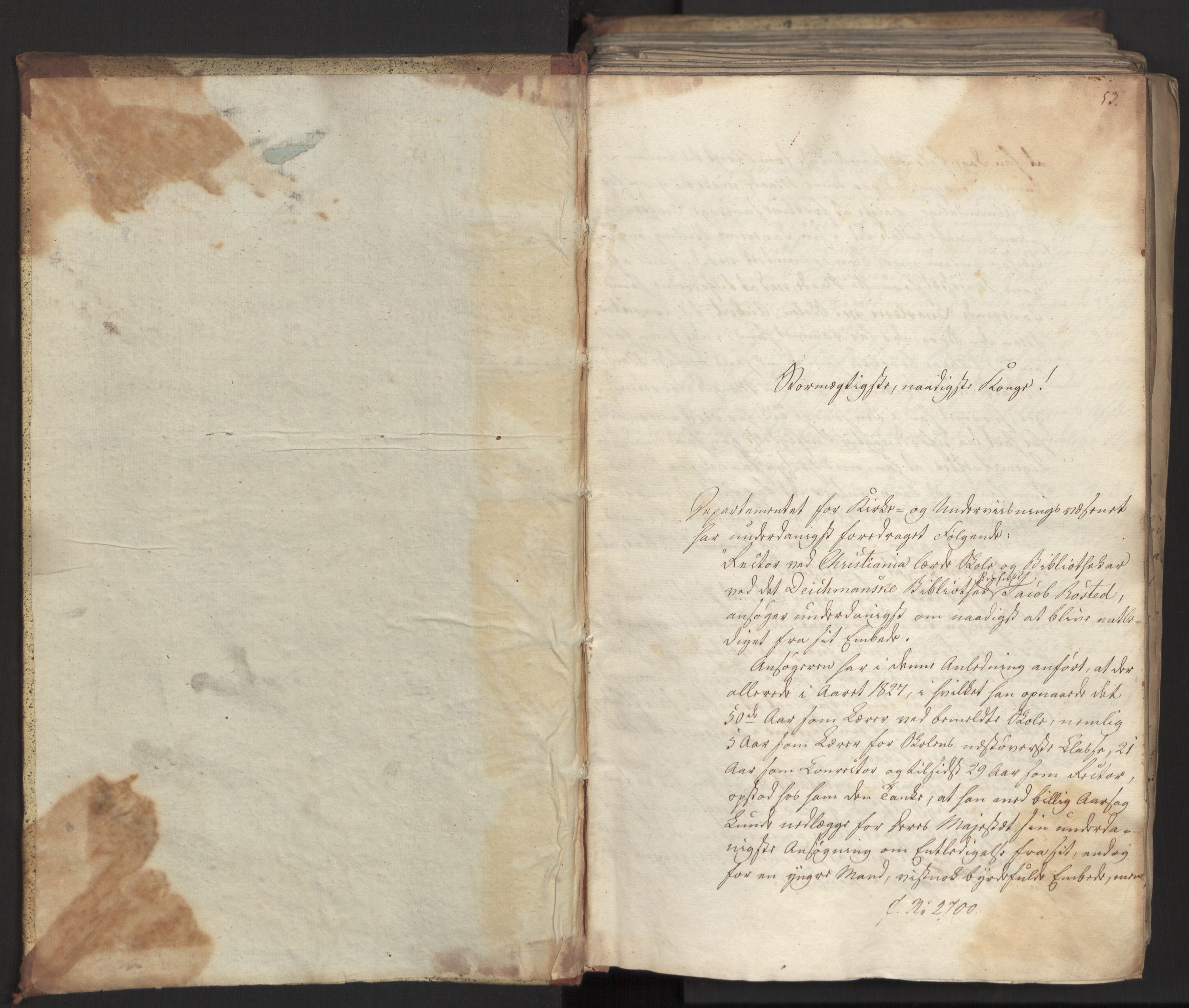 Statsrådsavdelingen i Stockholm, AV/RA-S-1003/D/Da/L0081: Regjeringsinnstillinger nr. 2700-2857, 1832, s. 2