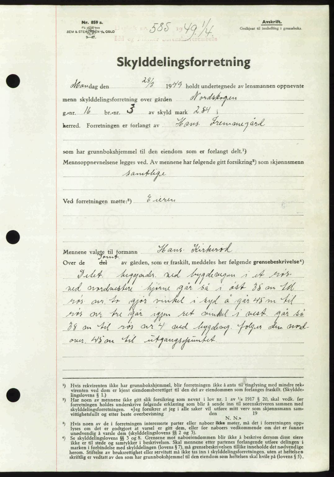 Idd og Marker sorenskriveri, AV/SAO-A-10283/G/Gb/Gbb/L0012: Pantebok nr. A12, 1949-1949, Dagboknr: 585/1949