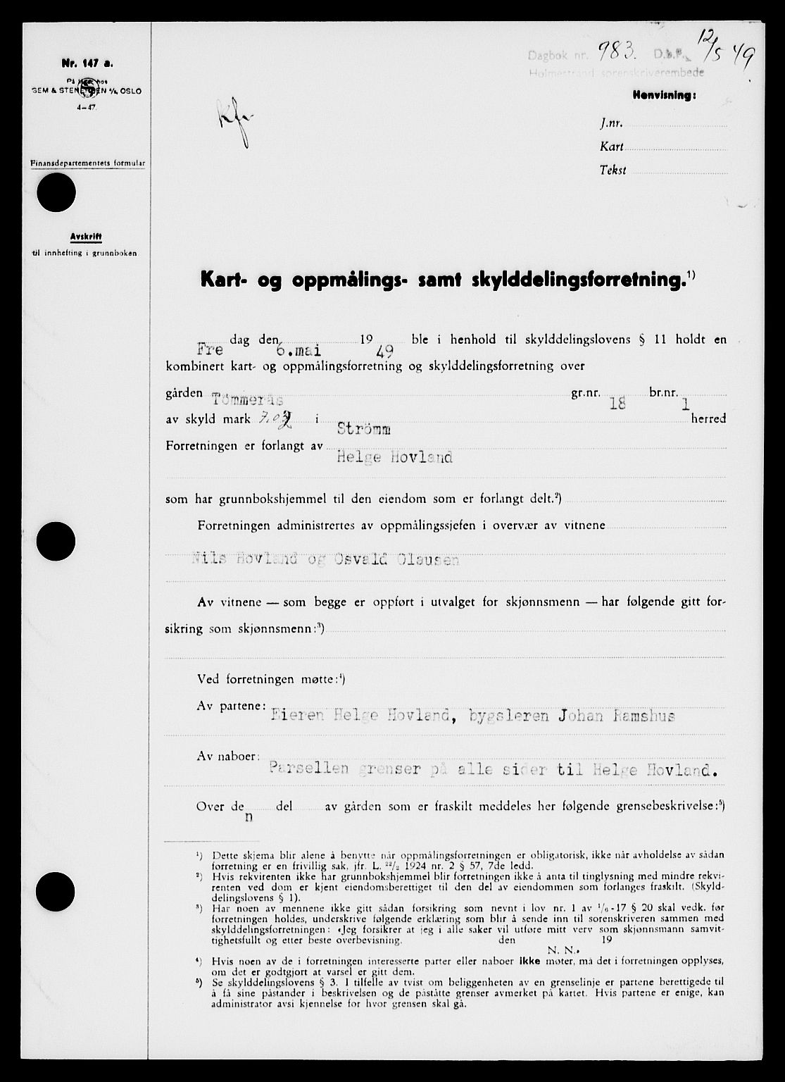 Holmestrand sorenskriveri, SAKO/A-67/G/Ga/Gaa/L0066: Pantebok nr. A-66, 1949-1949, Dagboknr: 983/1949