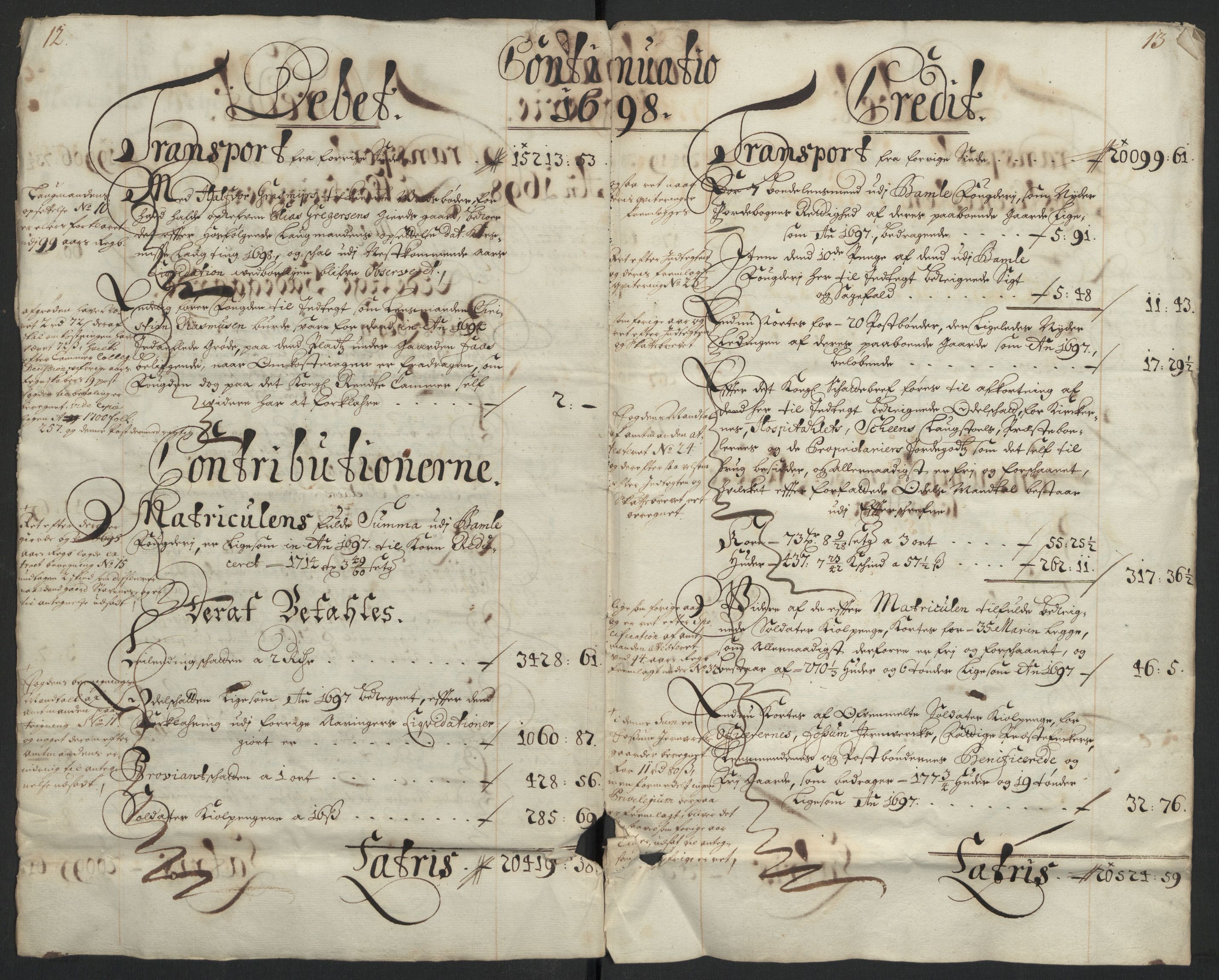 Rentekammeret inntil 1814, Reviderte regnskaper, Fogderegnskap, AV/RA-EA-4092/R36/L2098: Fogderegnskap Øvre og Nedre Telemark og Bamble, 1698, s. 10