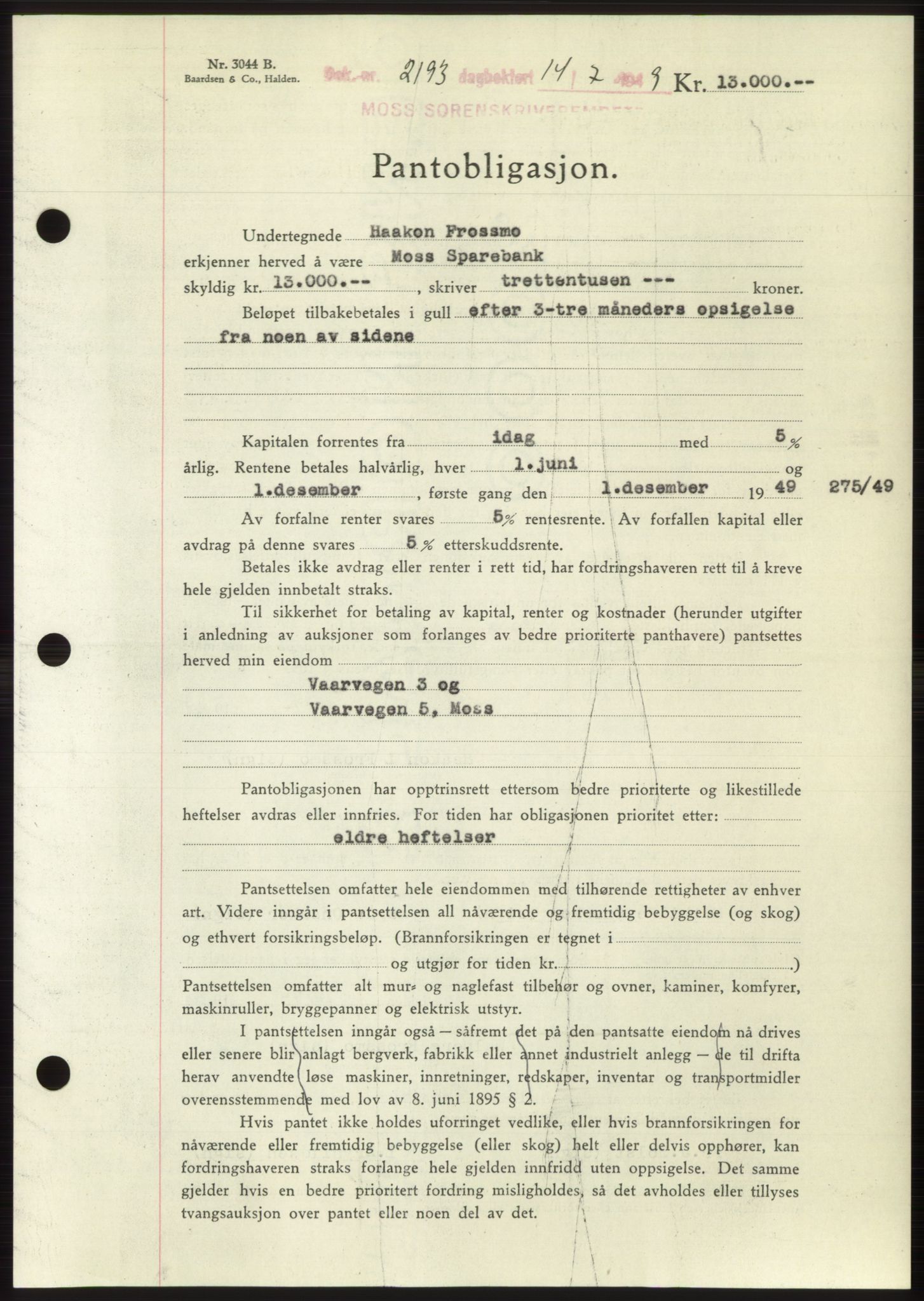 Moss sorenskriveri, SAO/A-10168: Pantebok nr. B22, 1949-1949, Dagboknr: 2193/1949