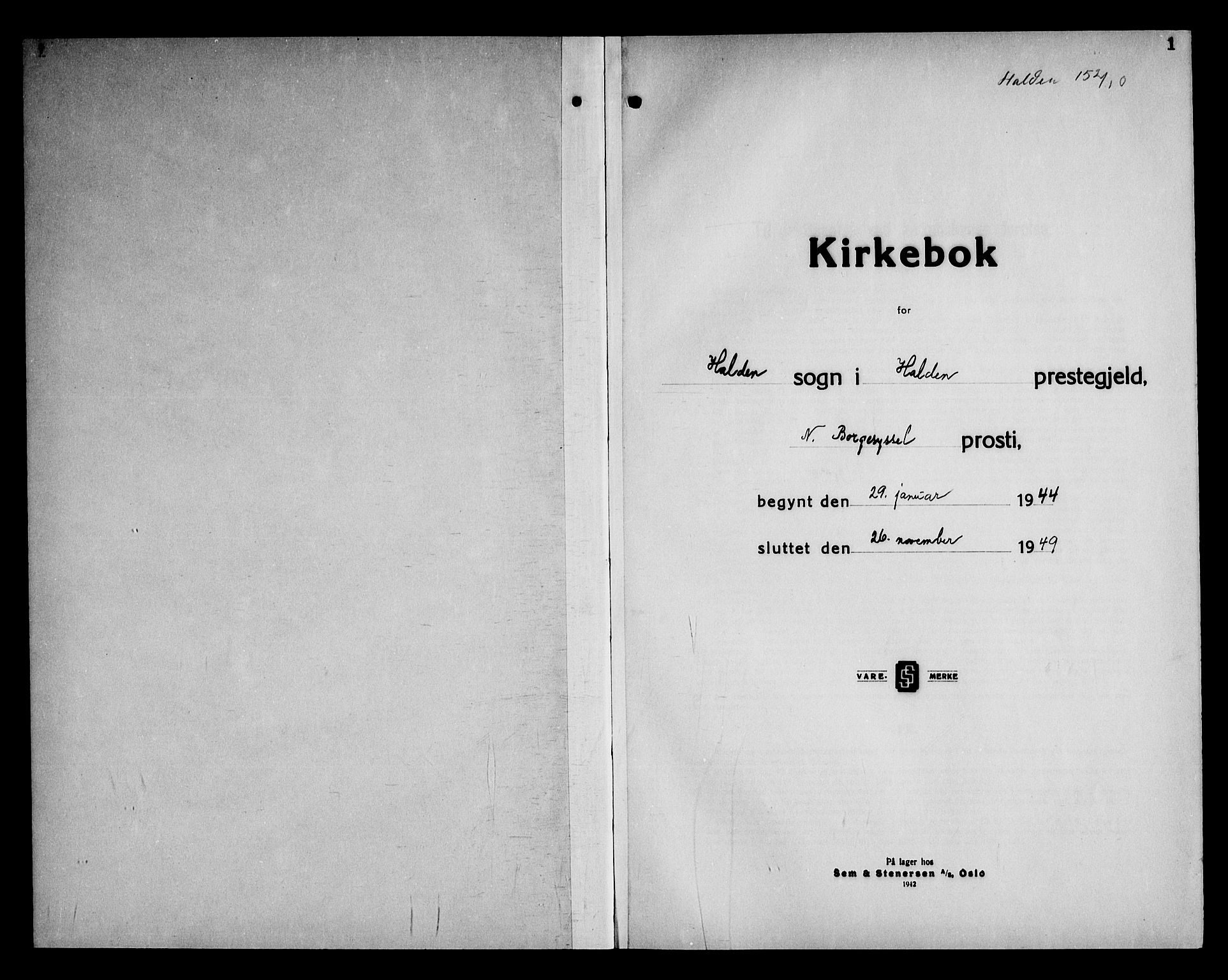 Halden prestekontor Kirkebøker, SAO/A-10909/G/Ga/L0017: Klokkerbok nr. 17, 1944-1949, s. 1