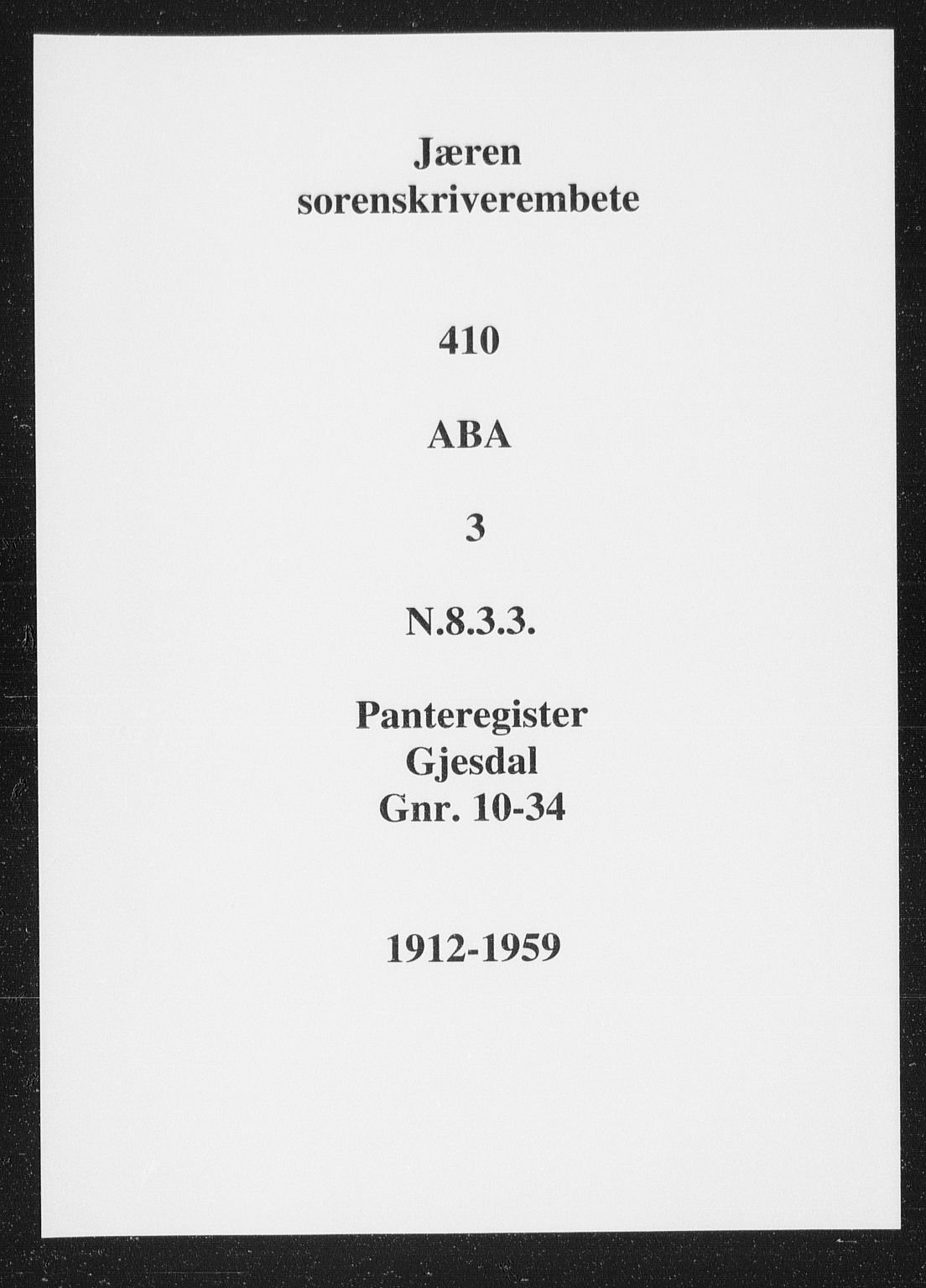 Jæren sorenskriveri, SAST/A-100310/01/4/41/41ABA/L0003: Panteregister nr. 41 ABA3, 1912