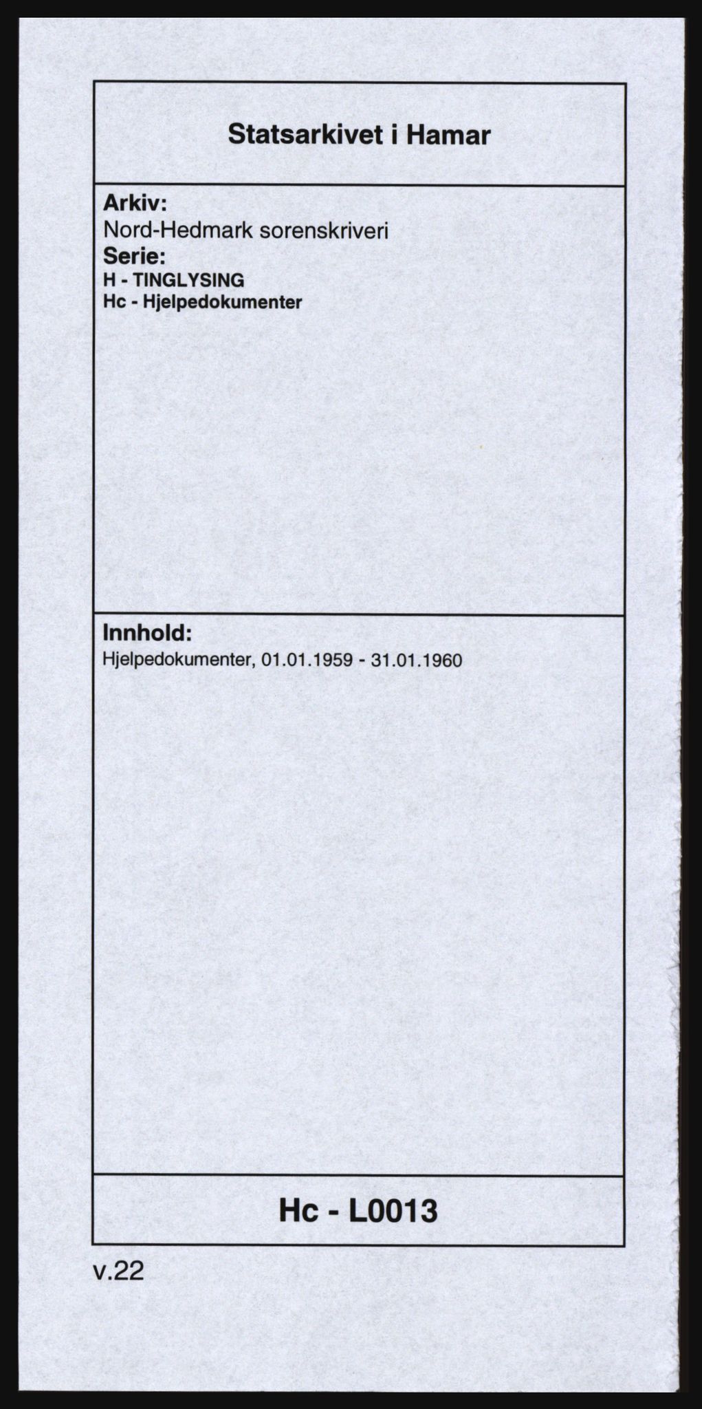 Nord-Hedmark sorenskriveri, SAH/TING-012/H/Hc/L0013: Pantebok nr. 13, 1959-1960