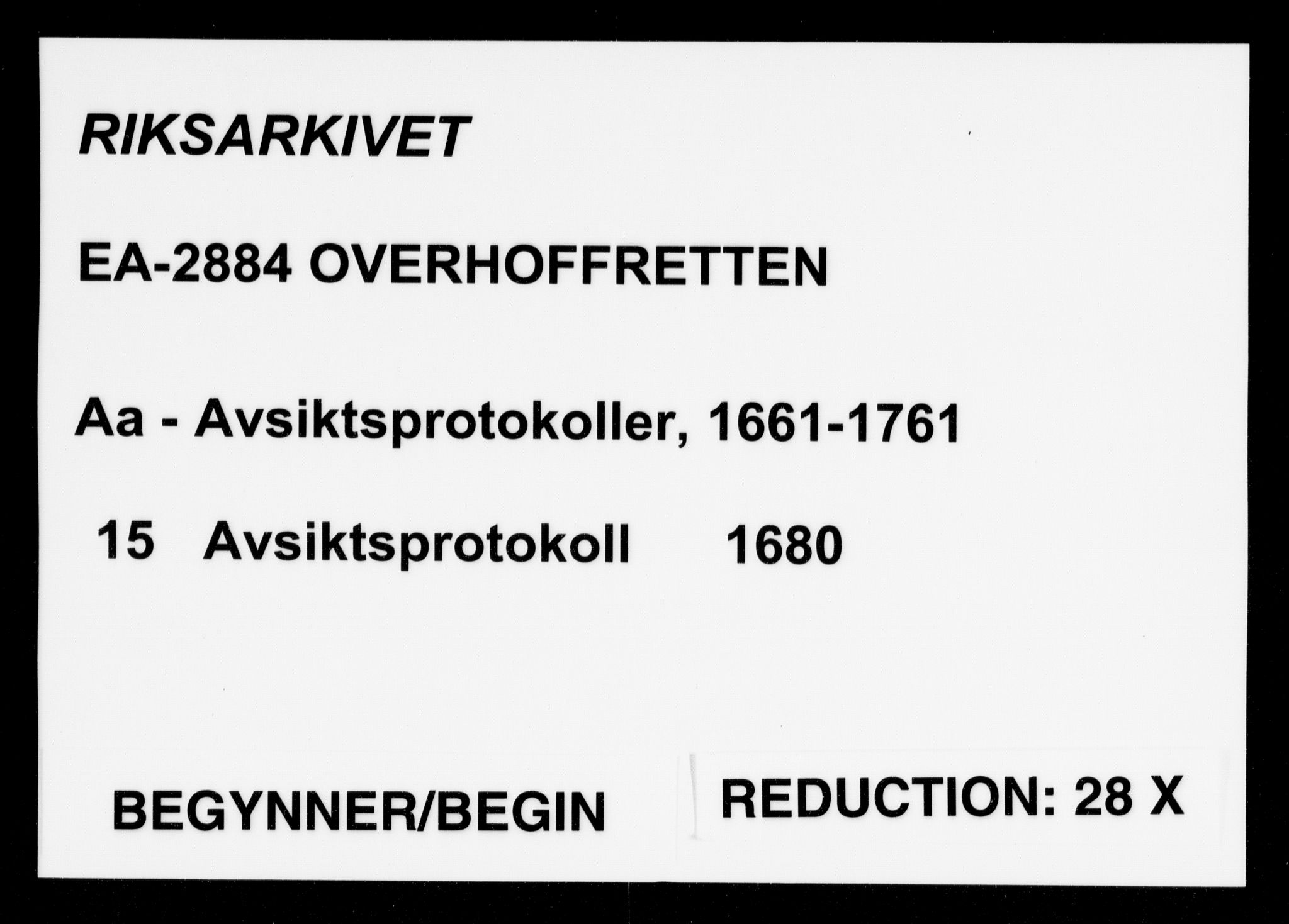 Overhoffretten 1667-1797, RA/EA-2884/Aa/L0015: Avsiktsprotokoll, 1680