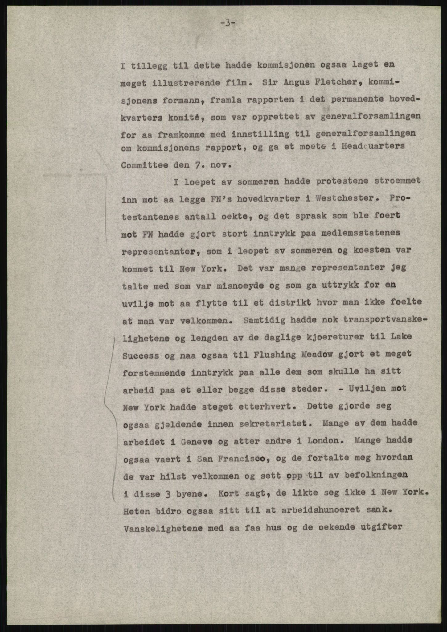 Lie, Trygve, AV/RA-PA-1407/D/L0020/0007: Utkast og manuskripter til "In the cause of Peace"/"Syv år for freden". / Manuskript til kap. 7, "Permanent headquarter". udatert., 1954