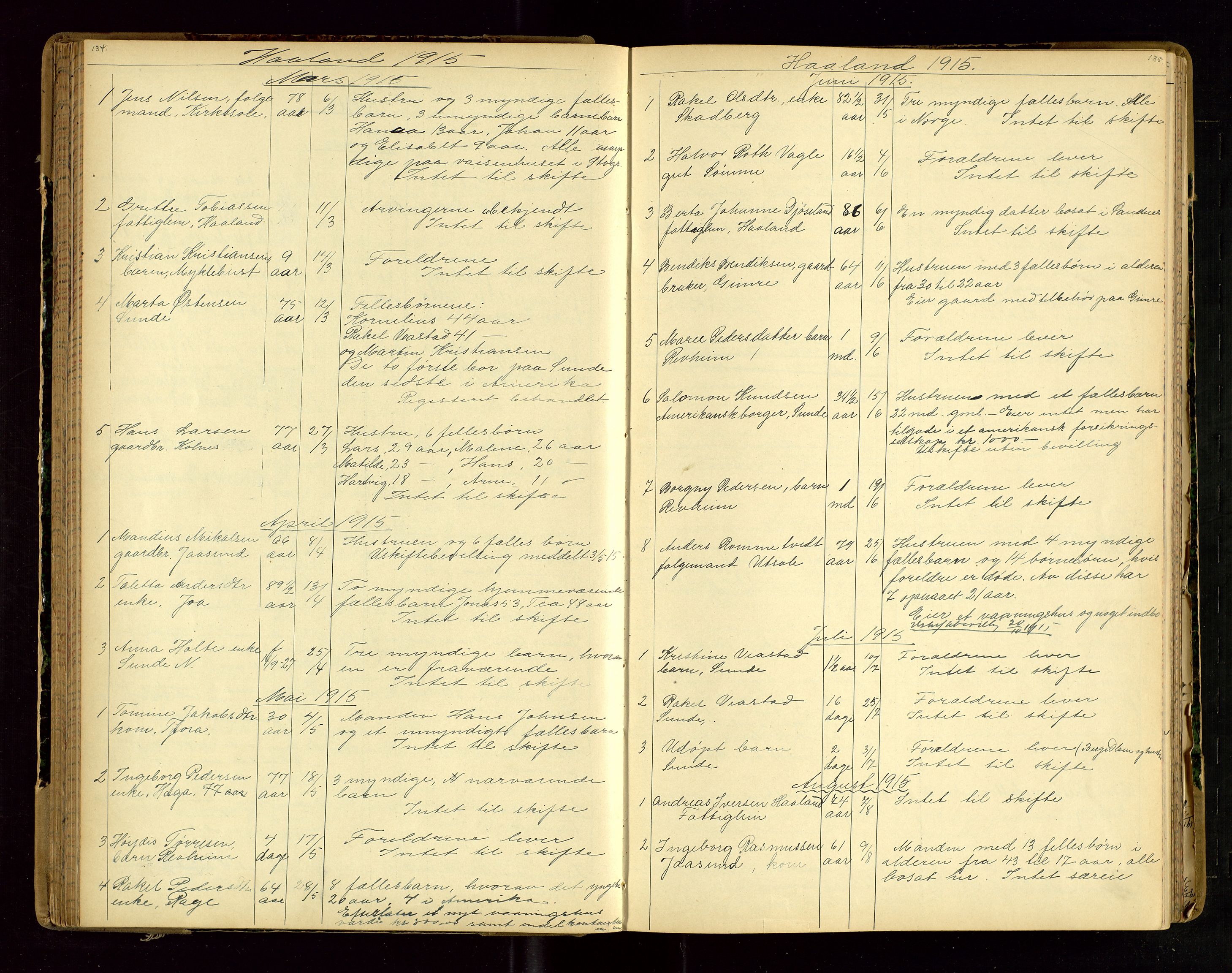 Jæren sorenskriveri, AV/SAST-A-100310/01/5/52/52B/L0003: DØDSFALLPROTOKOLL, 1910-1916, s. 134-135