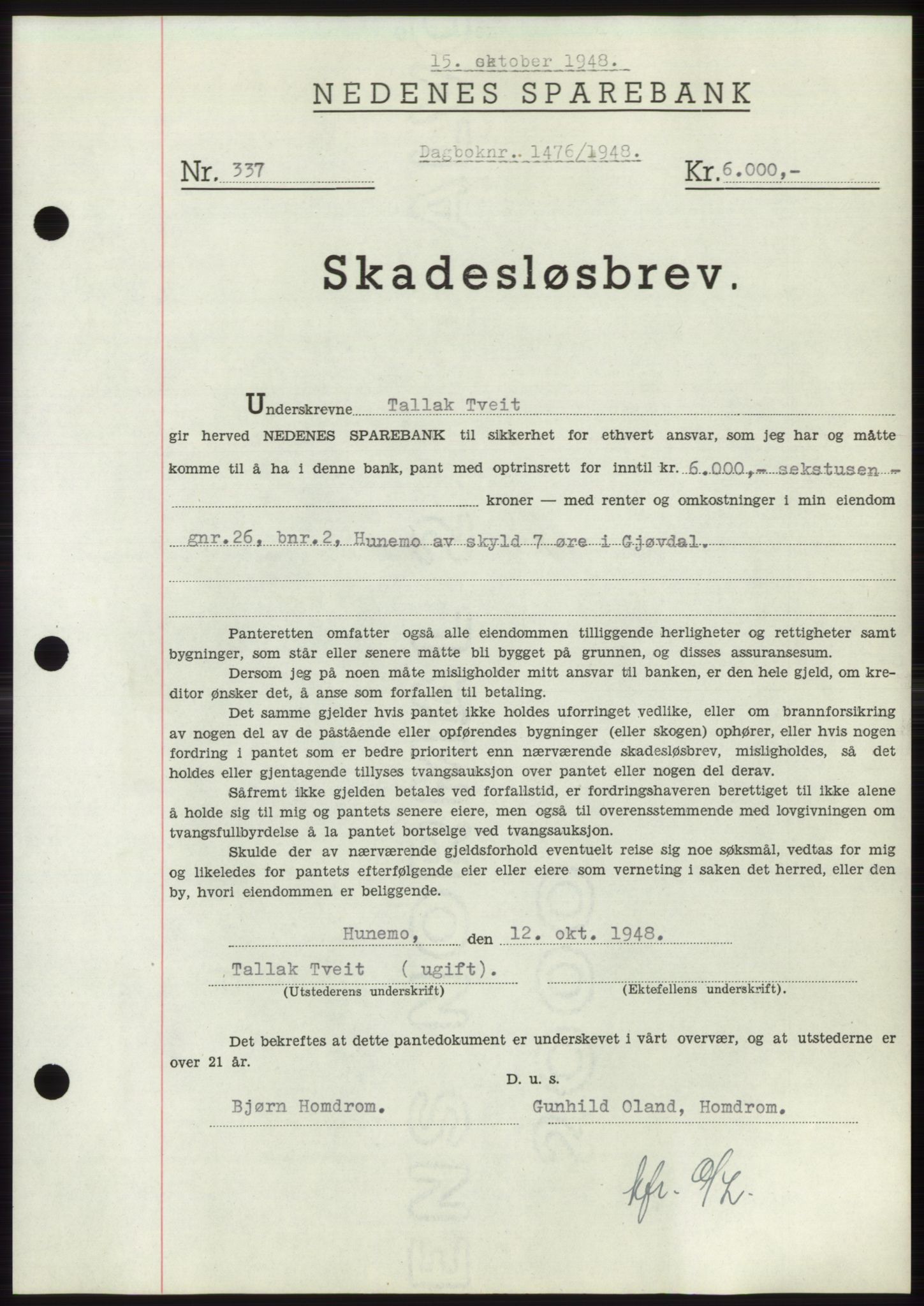 Nedenes sorenskriveri, AV/SAK-1221-0006/G/Gb/Gbb/L0005: Pantebok nr. B5, 1948-1948, Dagboknr: 1476/1948