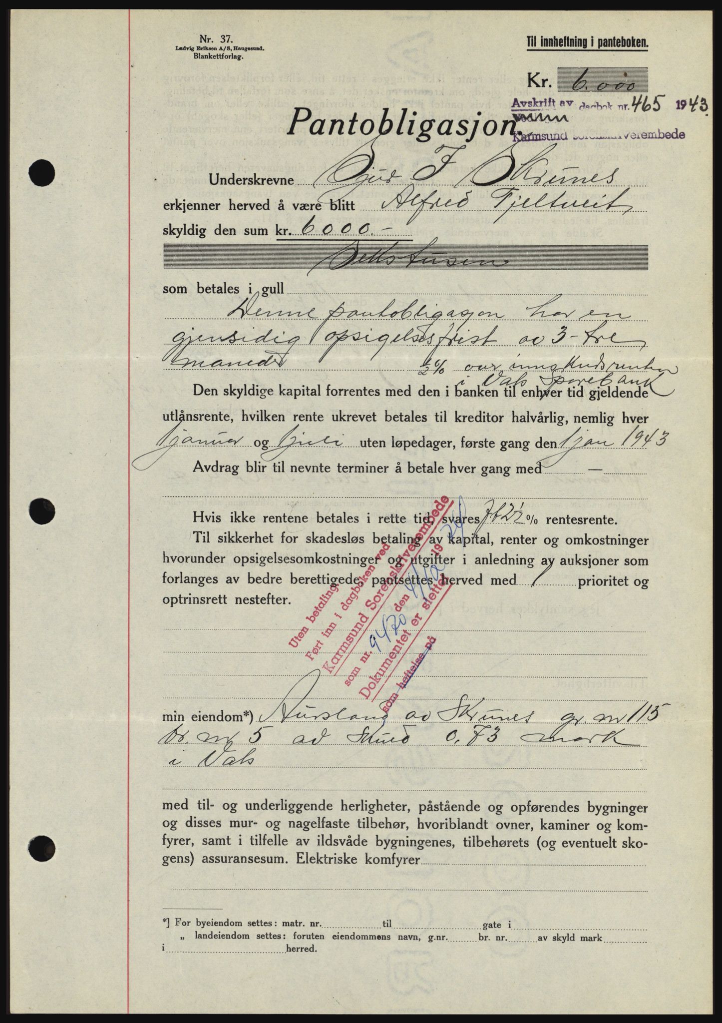 Karmsund sorenskriveri, SAST/A-100311/01/II/IIBBE/L0008: Pantebok nr. B 54, 1942-1943, Dagboknr: 465/1943