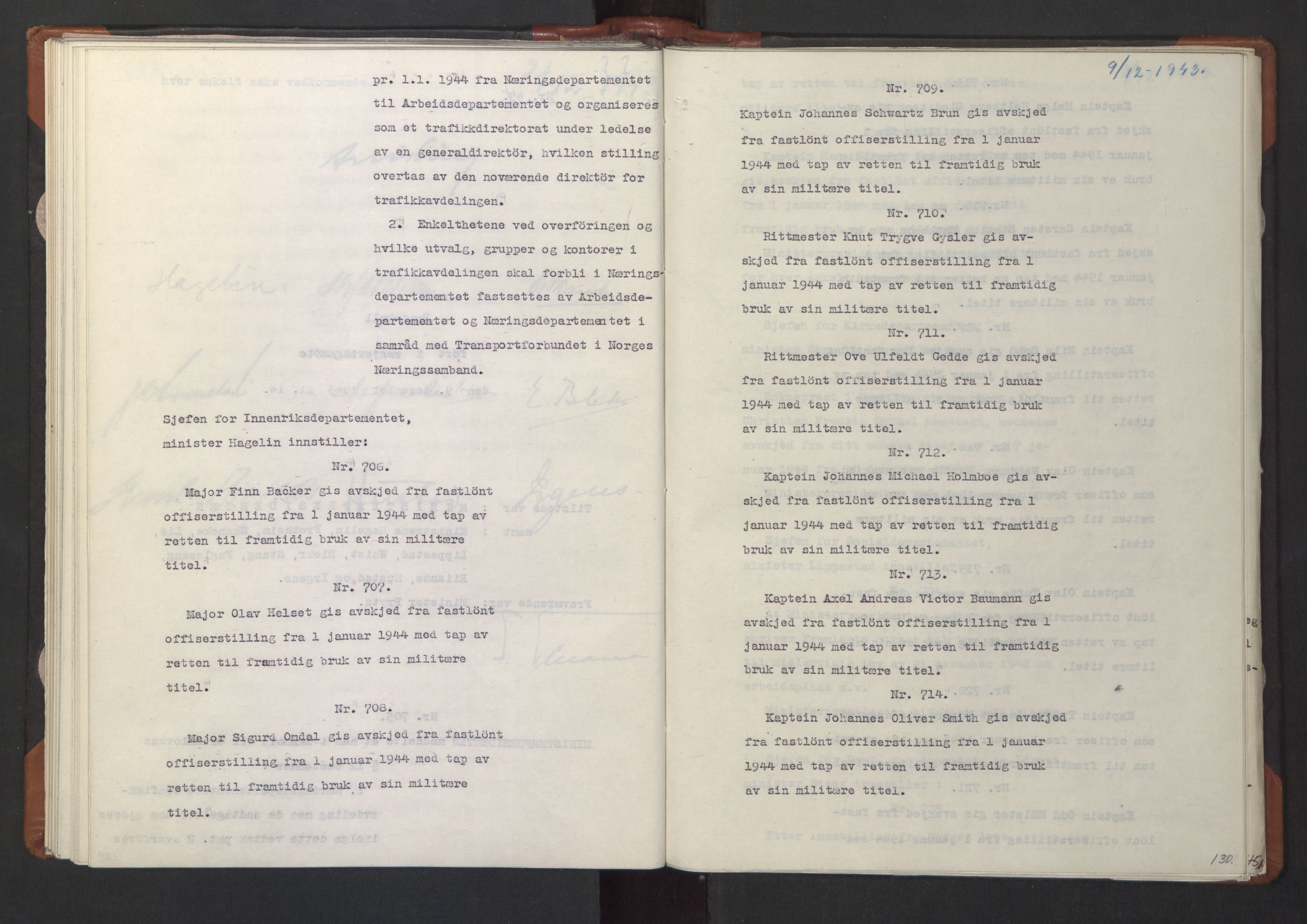 NS-administrasjonen 1940-1945 (Statsrådsekretariatet, de kommisariske statsråder mm), RA/S-4279/D/Da/L0003: Vedtak (Beslutninger) nr. 1-746 og tillegg nr. 1-47 (RA. j.nr. 1394/1944, tilgangsnr. 8/1944, 1943, s. 132