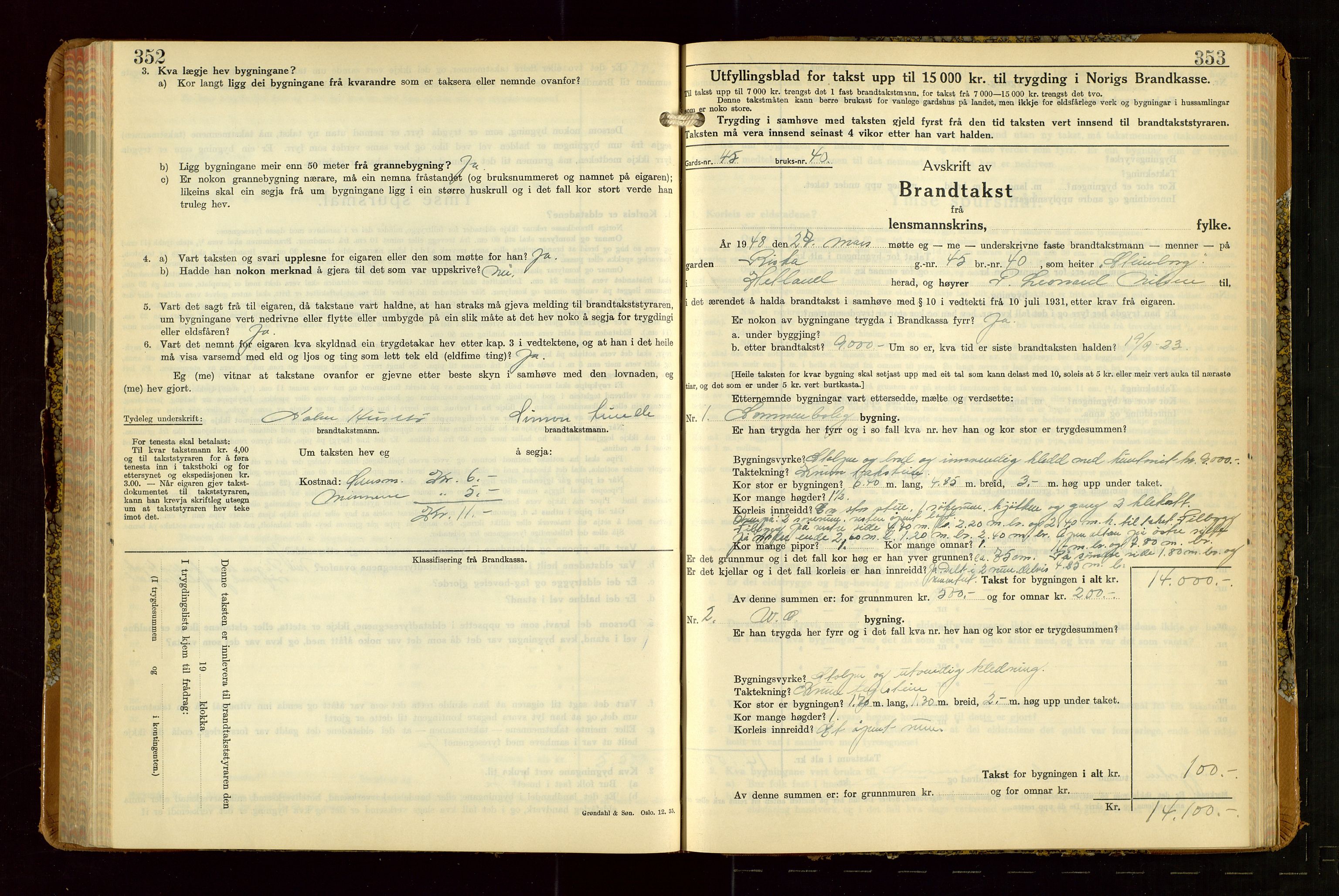 Hetland lensmannskontor, AV/SAST-A-100101/Gob/L0007: "Brandtakstbok", 1939-1949, s. 352-353