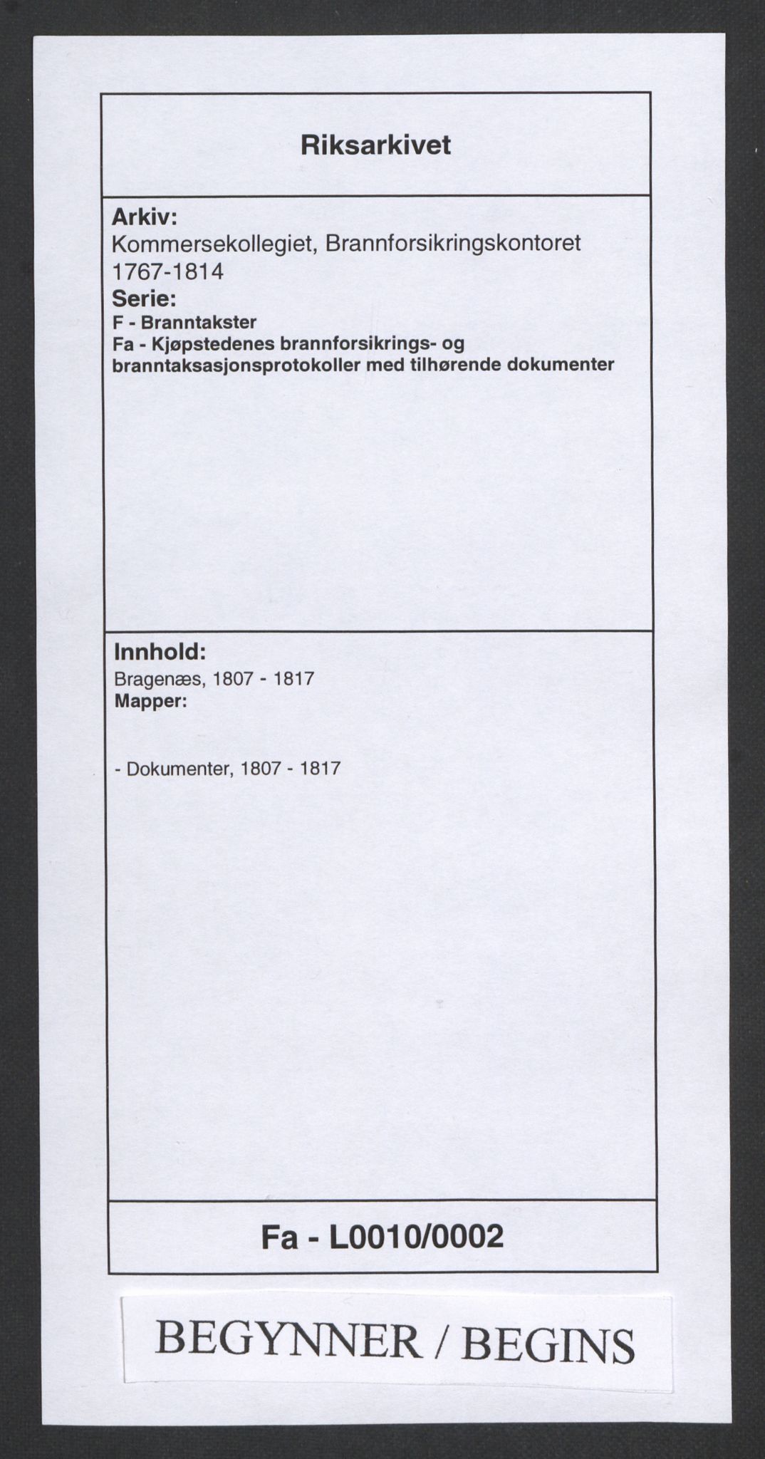 Kommersekollegiet, Brannforsikringskontoret 1767-1814, RA/EA-5458/F/Fa/L0010/0002: Bragernes / Dokumenter, 1807-1817