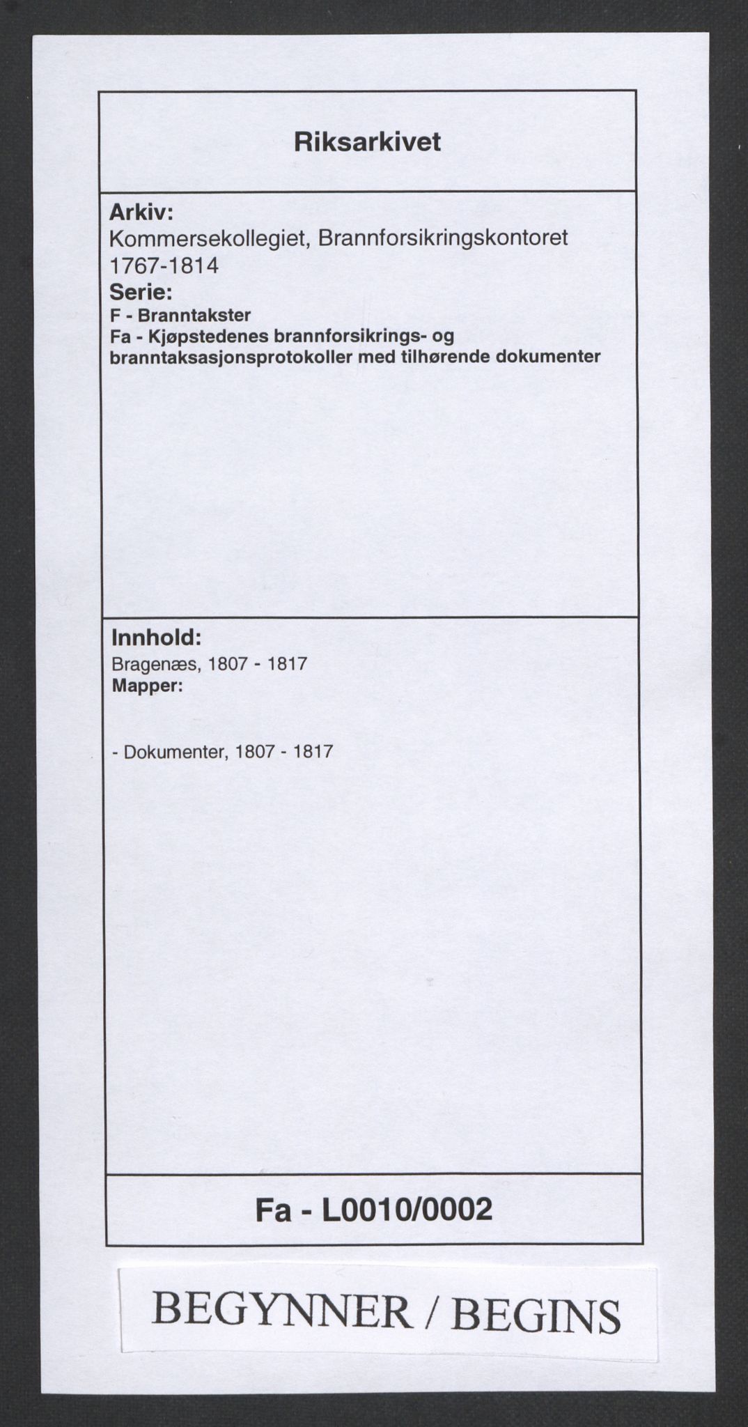 Kommersekollegiet, Brannforsikringskontoret 1767-1814, AV/RA-EA-5458/F/Fa/L0010/0002: Bragernes / Dokumenter, 1807-1817