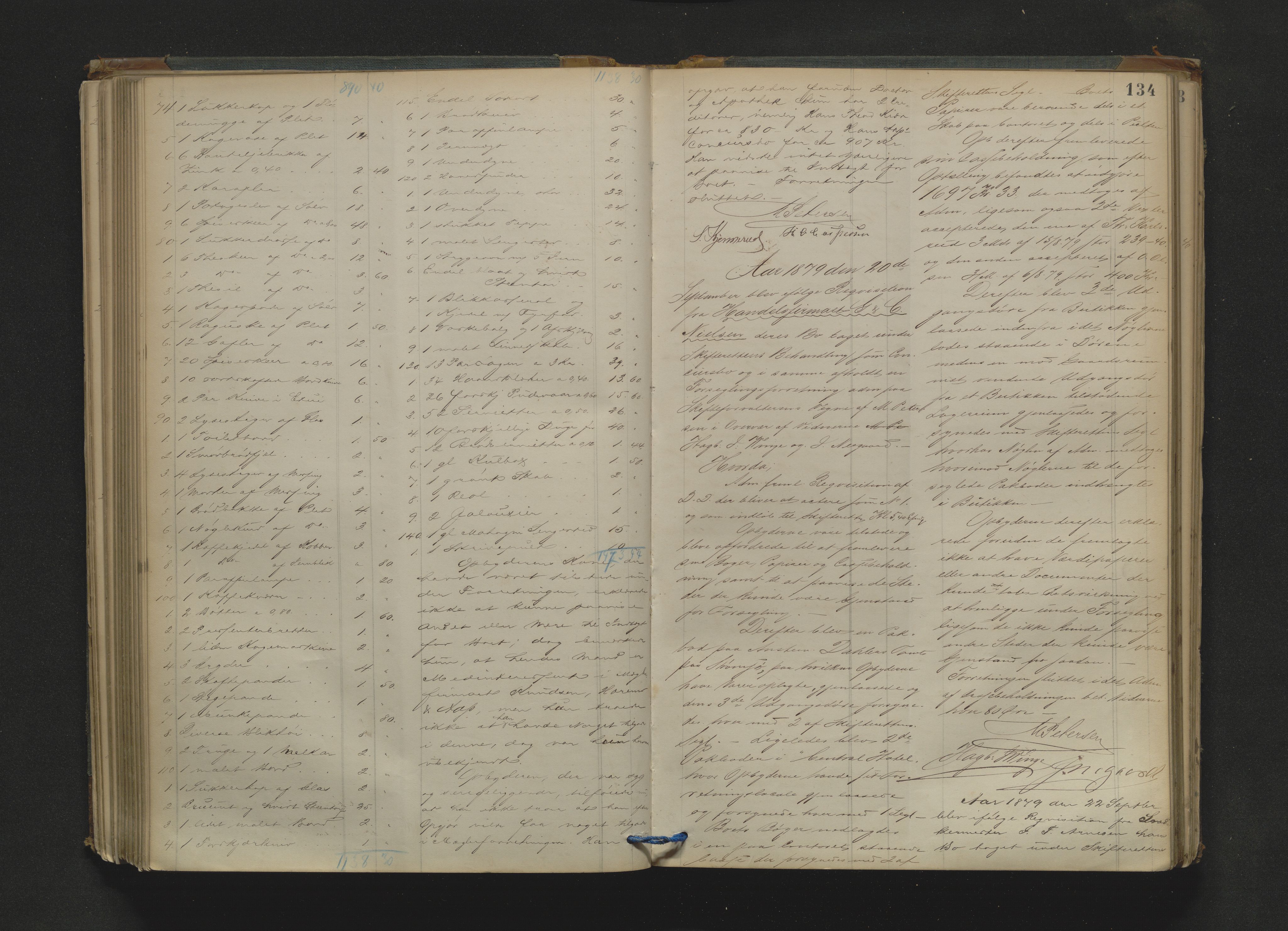 Drammen byfogd, AV/SAKO-A-222/H/Hb/Hbb/L0004: Registreringsprotokoll., 1878-1885, s. 134