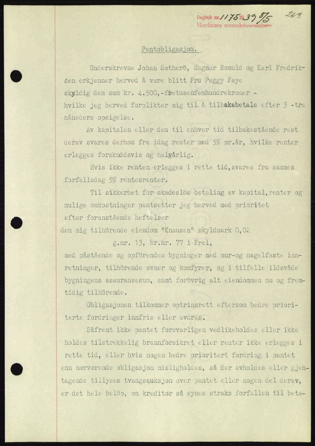 Nordmøre sorenskriveri, SAT/A-4132/1/2/2Ca: Pantebok nr. B85, 1939-1939, Dagboknr: 1175/1939
