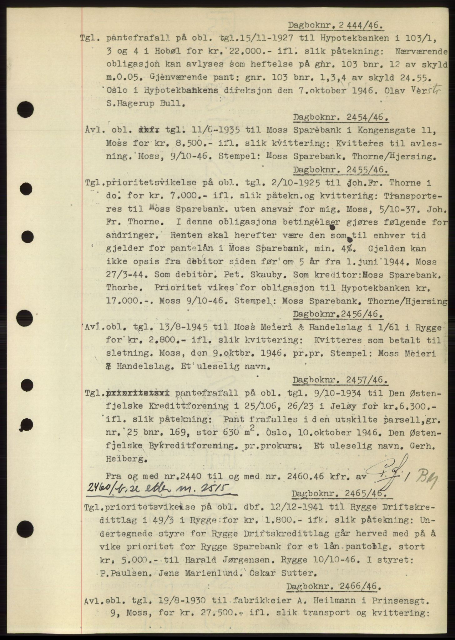 Moss sorenskriveri, SAO/A-10168: Pantebok nr. C10, 1938-1950, Dagboknr: 2444/1946