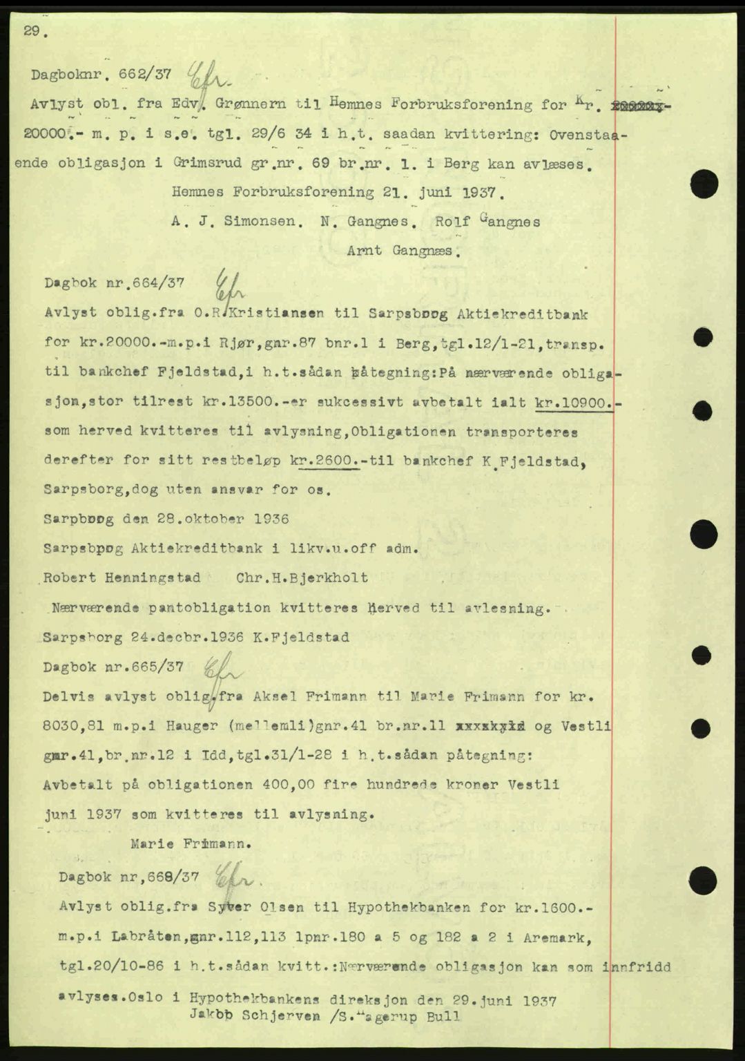 Idd og Marker sorenskriveri, AV/SAO-A-10283/G/Gb/Gbc/L0001: Pantebok nr. B1-3, 1936-1939, Dagboknr: 662/1937