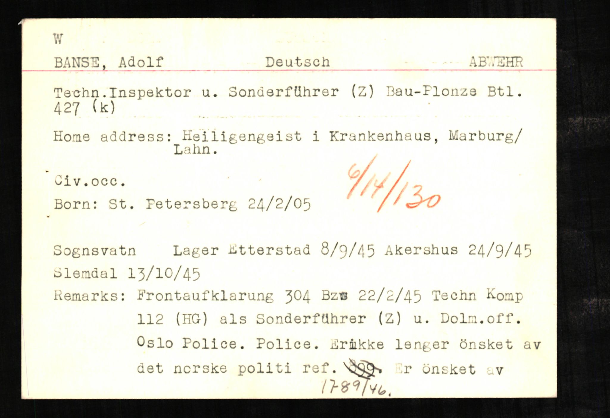 Forsvaret, Forsvarets overkommando II, AV/RA-RAFA-3915/D/Db/L0002: CI Questionaires. Tyske okkupasjonsstyrker i Norge. Tyskere., 1945-1946, s. 47