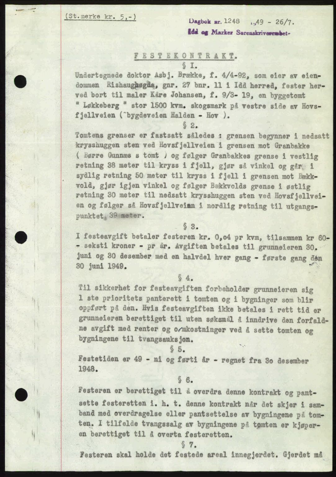 Idd og Marker sorenskriveri, SAO/A-10283/G/Gb/Gbb/L0012: Pantebok nr. A12, 1949-1949, Dagboknr: 1248/1949