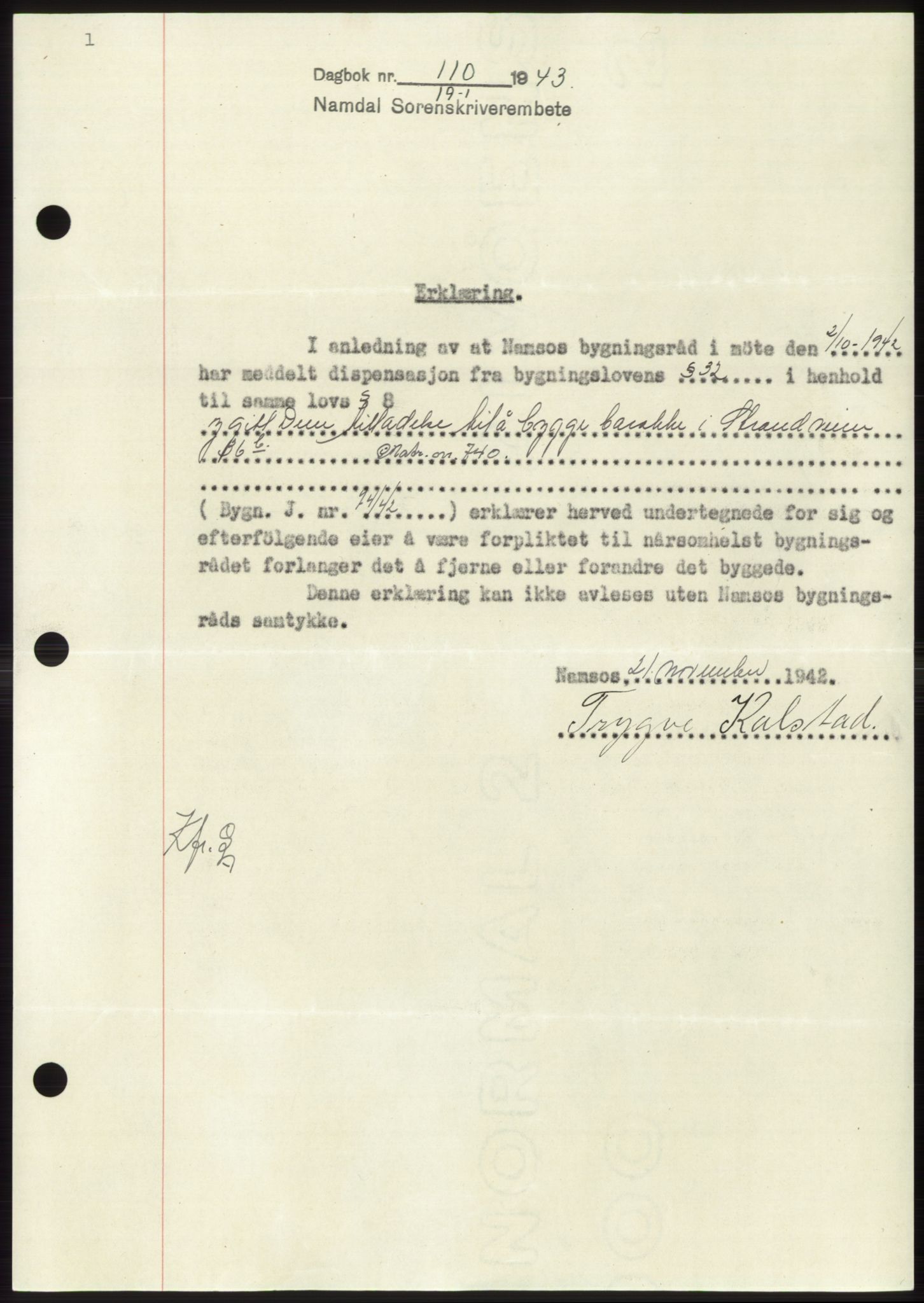 Namdal sorenskriveri, SAT/A-4133/1/2/2C: Pantebok nr. -, 1942-1943, Dagboknr: 110/1943