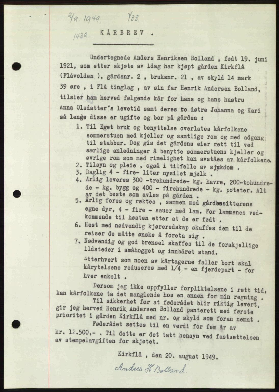 Gauldal sorenskriveri, SAT/A-0014/1/2/2C: Pantebok nr. A8, 1949-1949, Dagboknr: 1432/1949