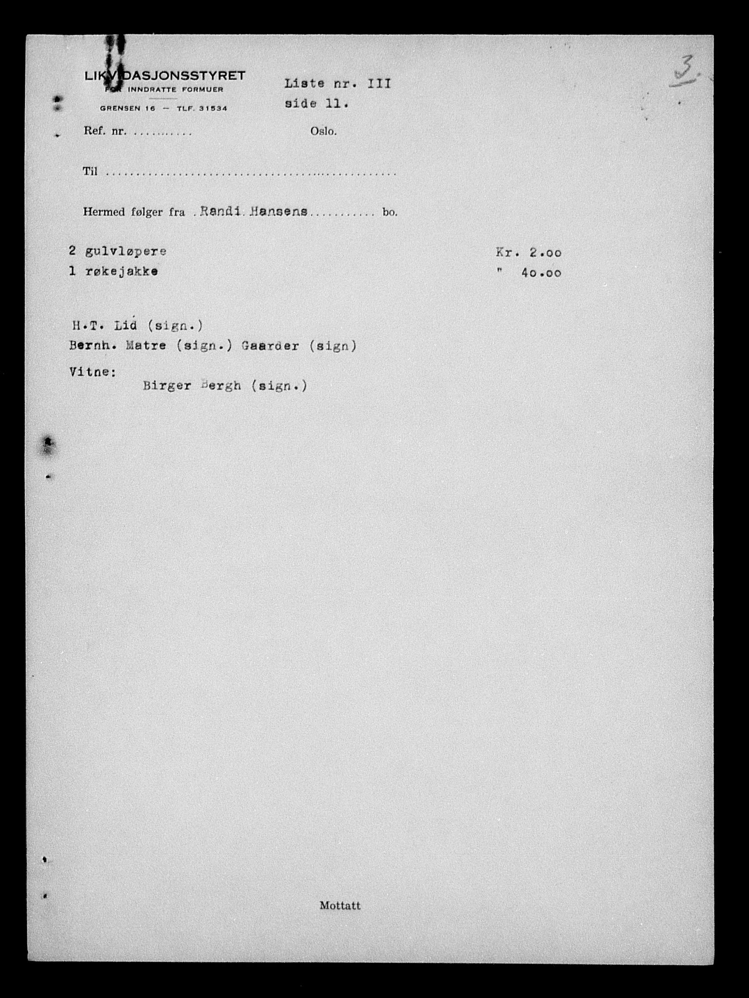 Justisdepartementet, Tilbakeføringskontoret for inndratte formuer, AV/RA-S-1564/H/Hc/Hcd/L0990: --, 1945-1947, s. 559