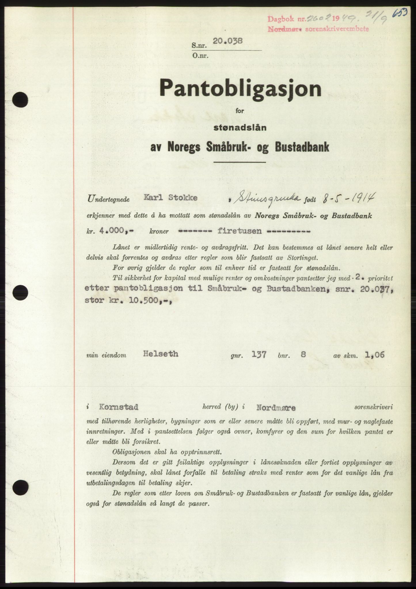 Nordmøre sorenskriveri, AV/SAT-A-4132/1/2/2Ca: Pantebok nr. B102, 1949-1949, Dagboknr: 2602/1949