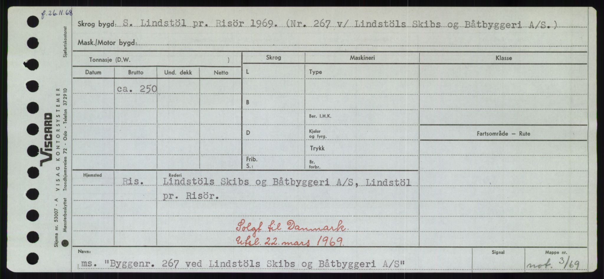 Sjøfartsdirektoratet med forløpere, Skipsmålingen, RA/S-1627/H/Hd/L0006: Fartøy, Byg-Båt, s. 509