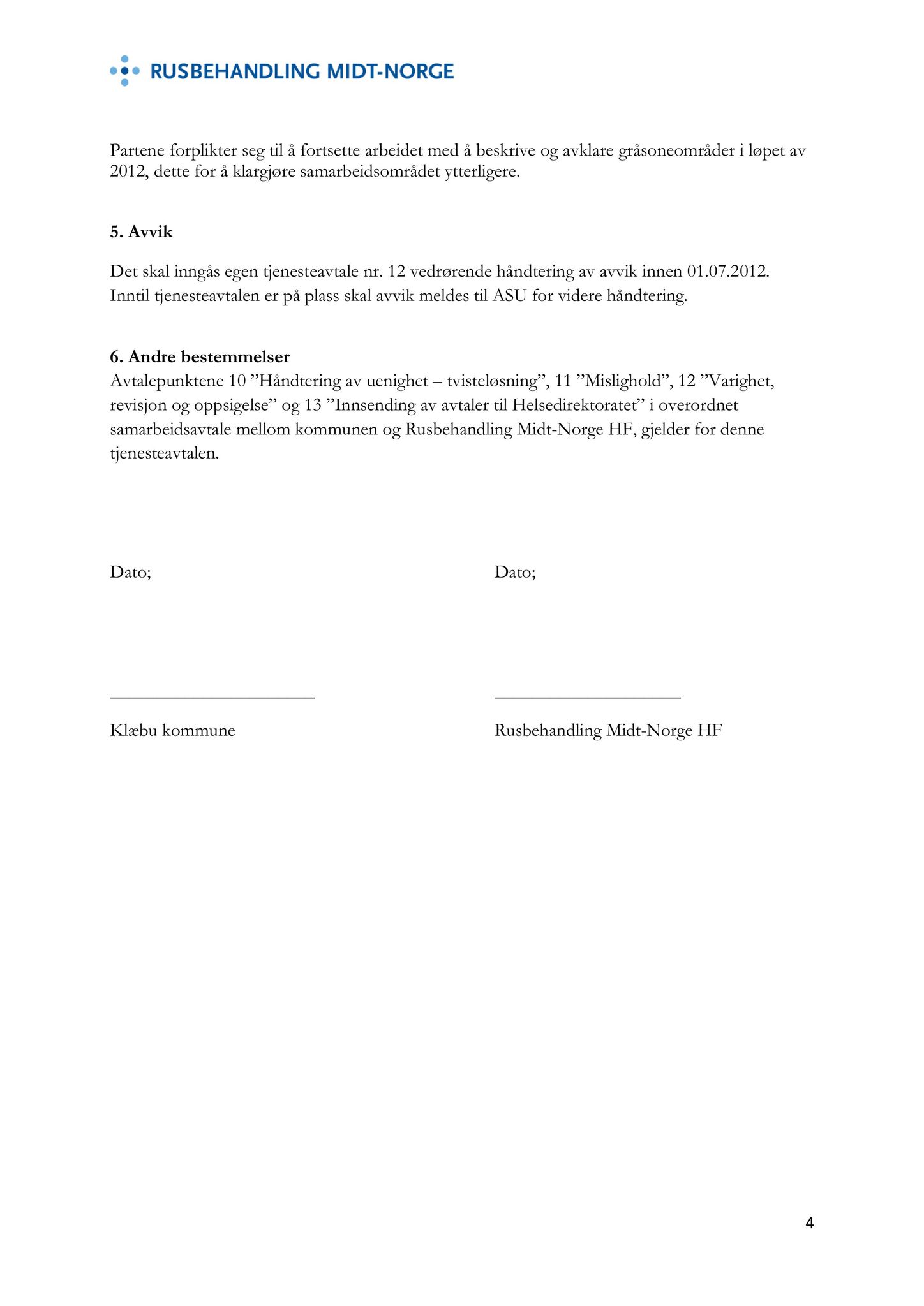 Klæbu Kommune, TRKO/KK/05-UOm/L003: Utvalg for omsorg - Møtedokumenter, 2012, s. 85