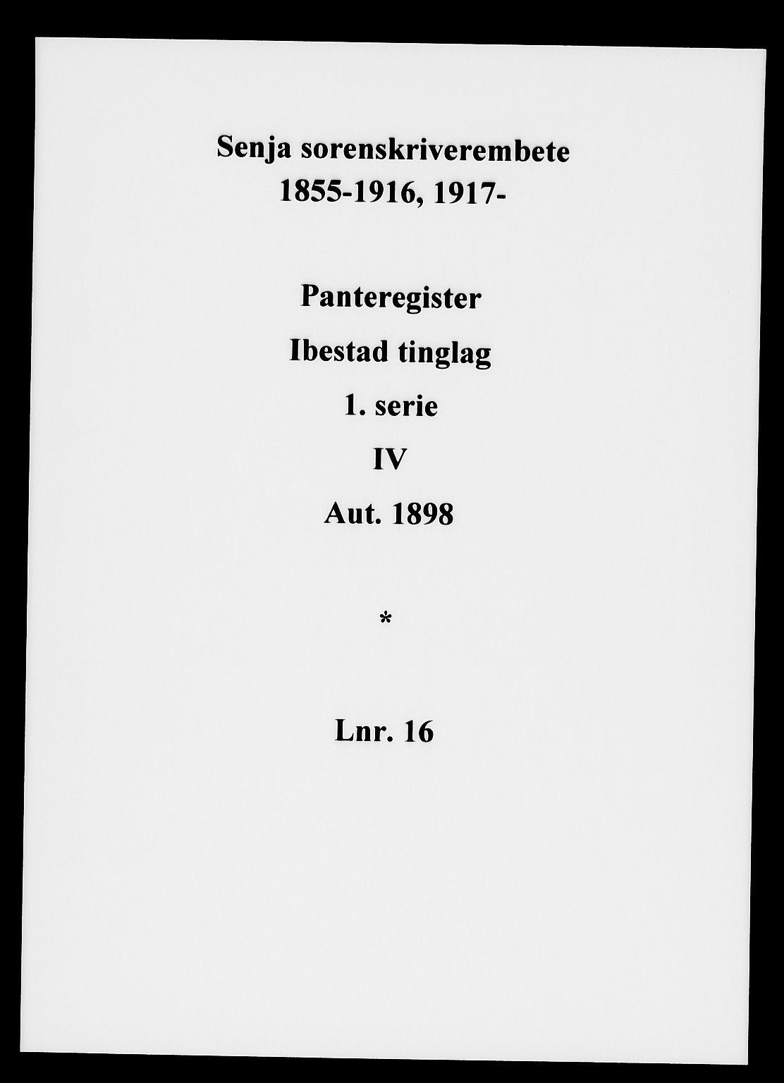Senja sorenskriveri 1855-, SATØ/S-0048/1/H/Hb/L0016: Panteregister nr. 16