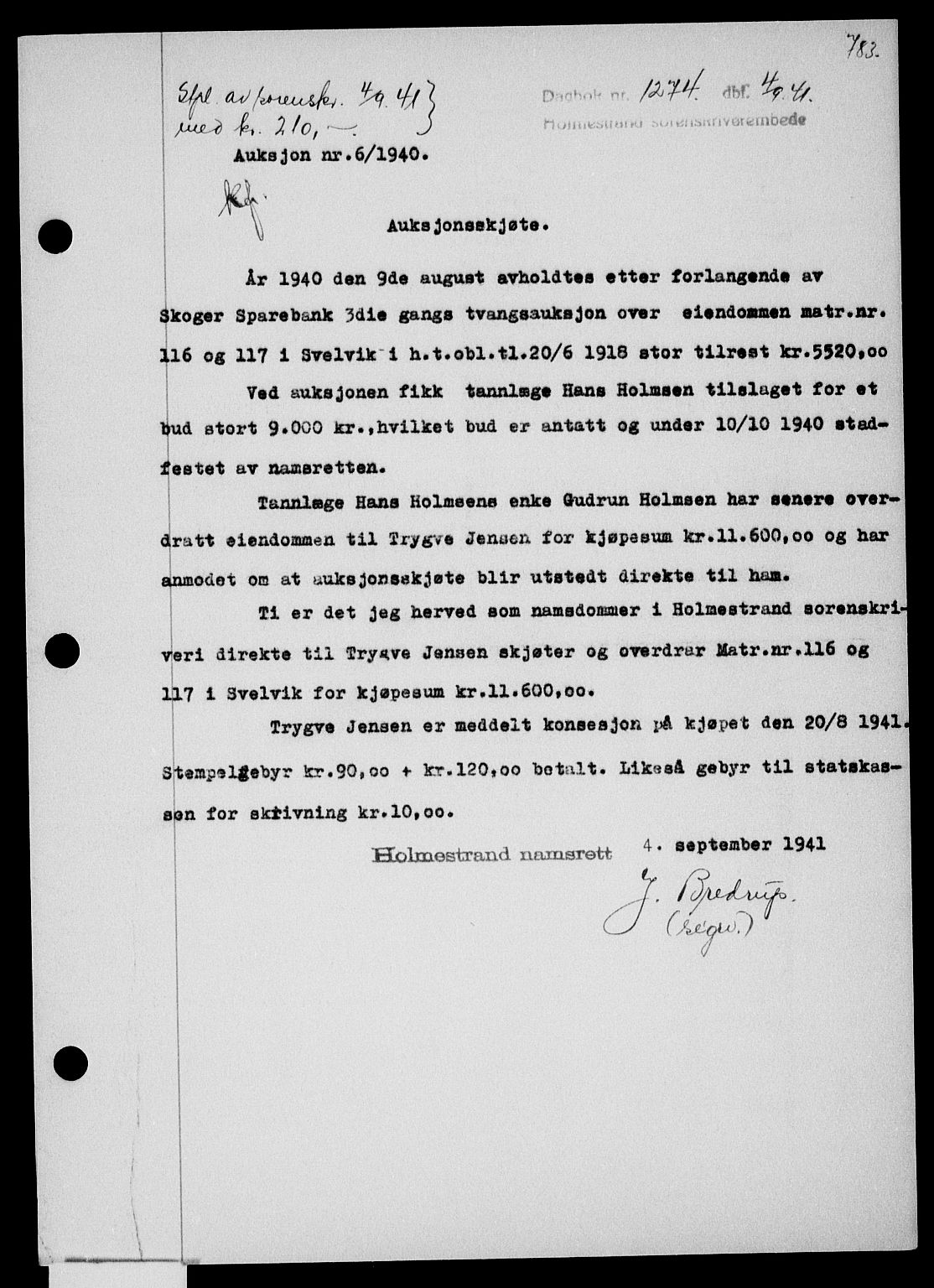 Holmestrand sorenskriveri, SAKO/A-67/G/Ga/Gaa/L0053: Pantebok nr. A-53, 1941-1941, Dagboknr: 1274/1941