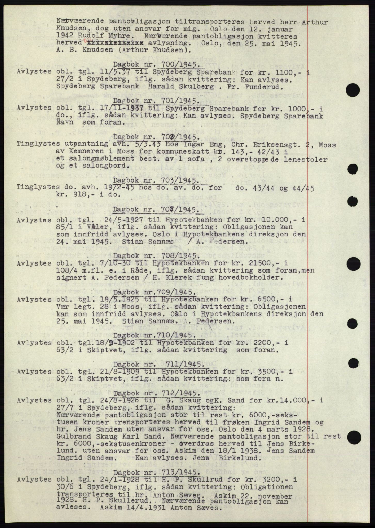 Moss sorenskriveri, SAO/A-10168: Pantebok nr. C10, 1938-1950, Dagboknr: 700/1945