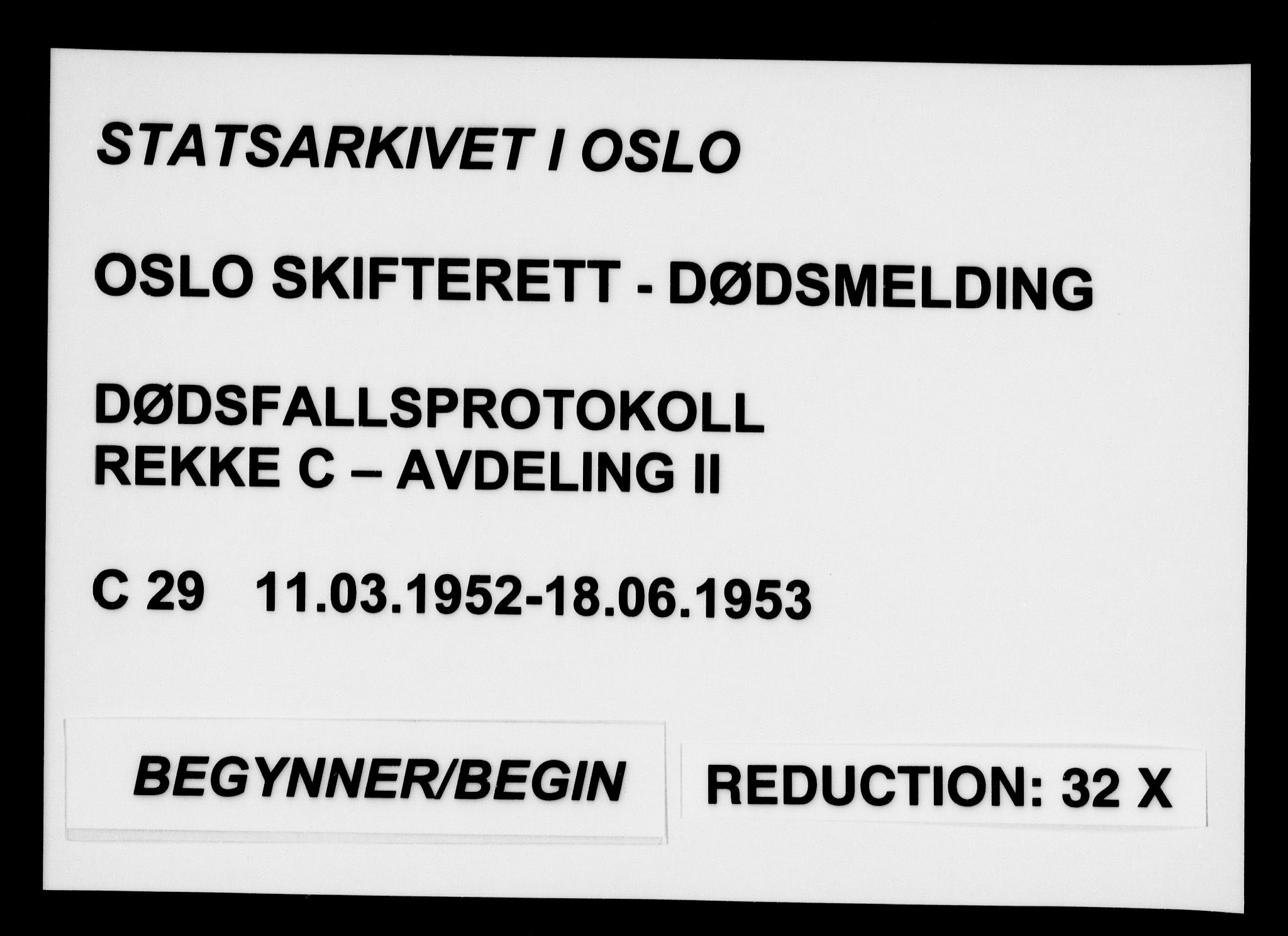 Oslo skifterett, AV/SAO-A-10383/G/Ga/Gac/L0029: Dødsfallsprotokoll - avd. II, 1952-1953