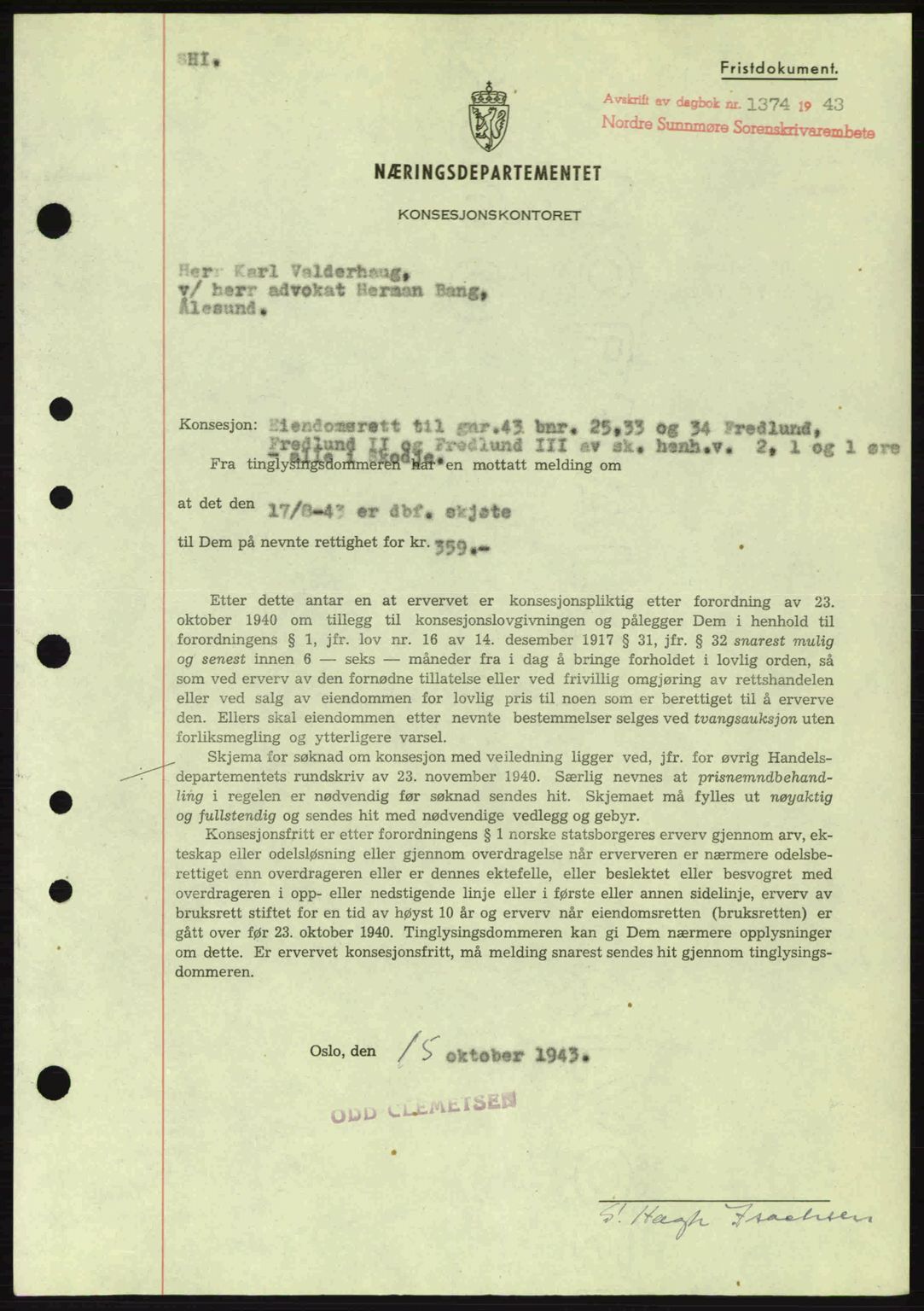 Nordre Sunnmøre sorenskriveri, AV/SAT-A-0006/1/2/2C/2Ca: Pantebok nr. B6-14 a, 1942-1945, Dagboknr: 1374/1943