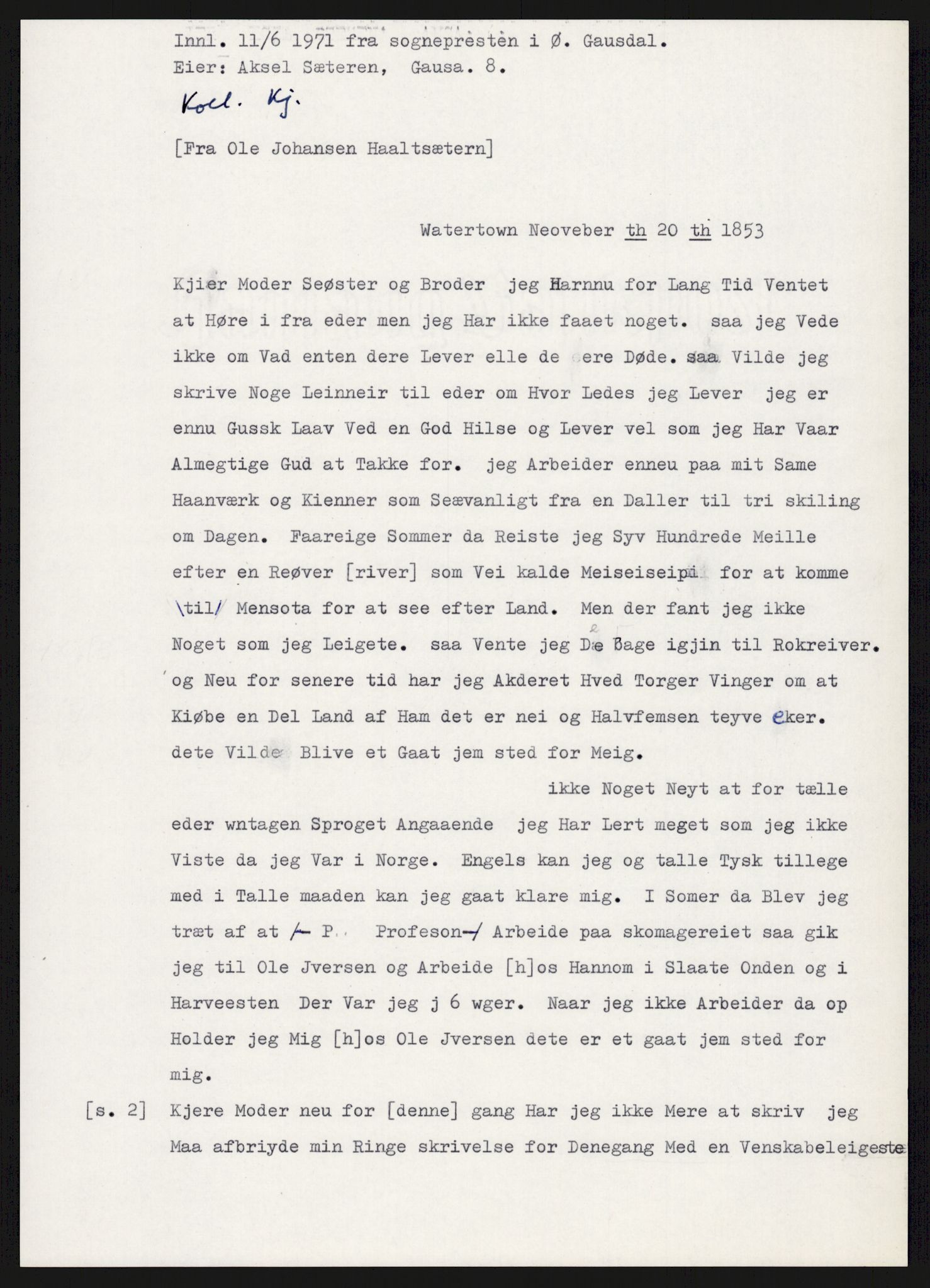 Samlinger til kildeutgivelse, Amerikabrevene, AV/RA-EA-4057/F/L0015: Innlån fra Oppland: Sæteren - Vigerust, 1838-1914, s. 73