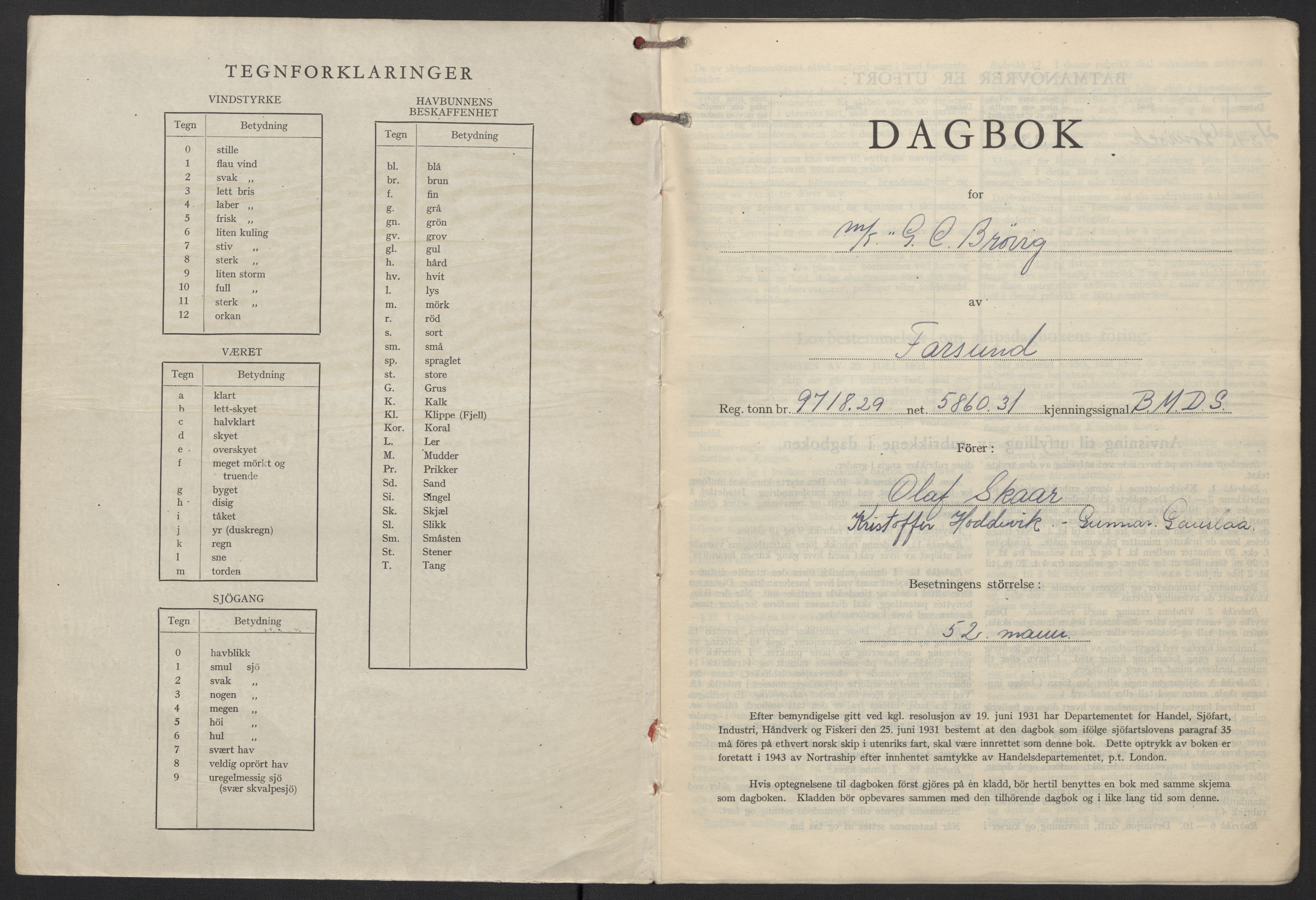 Nortraship, Skipsdagbøker, RA/S-2168/F/L1613/0007: Boknr. 9010 - 9018 / Boknr. 9016 G. C. Brøvig, 1945