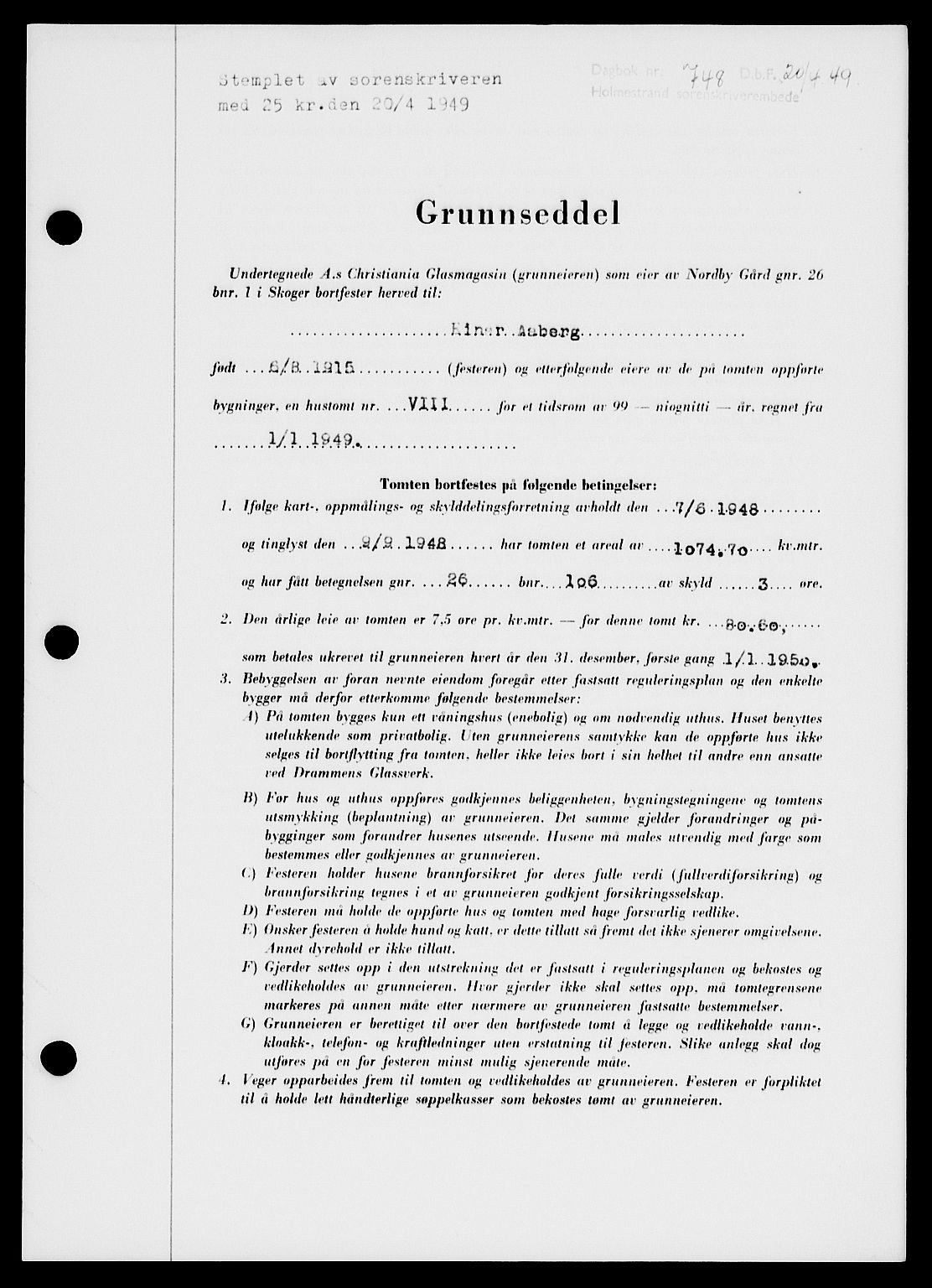 Holmestrand sorenskriveri, SAKO/A-67/G/Ga/Gaa/L0066: Pantebok nr. A-66, 1949-1949, Dagboknr: 748/1949