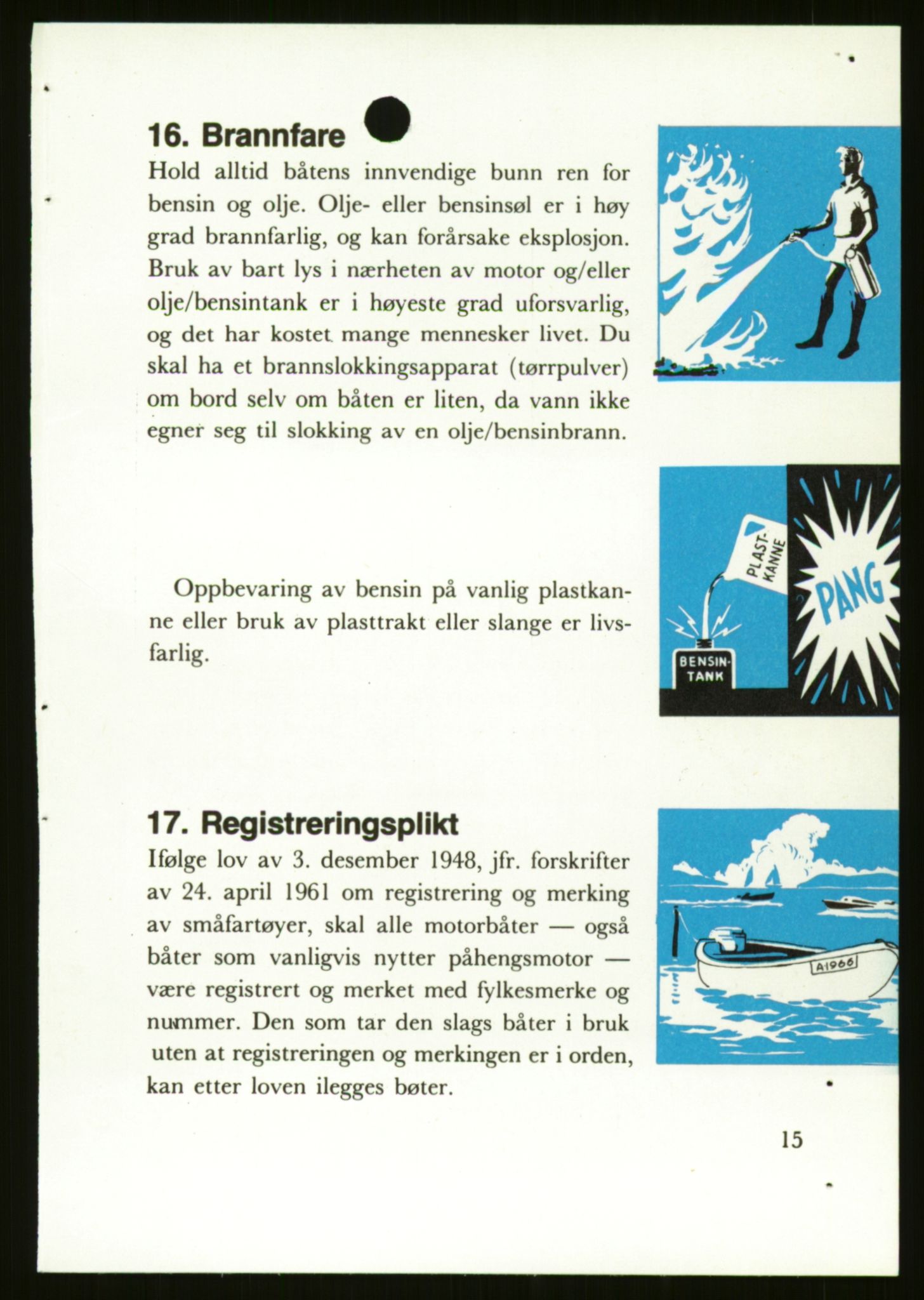 Sjøfartsdirektoratet med forløpere, generelt arkiv, AV/RA-S-1407/D/Du/Duc/L0642/0001: Skipskontrollen - Forskrifter / Forskrift om utleiebåter (2 mapper), 1978-1987, s. 165