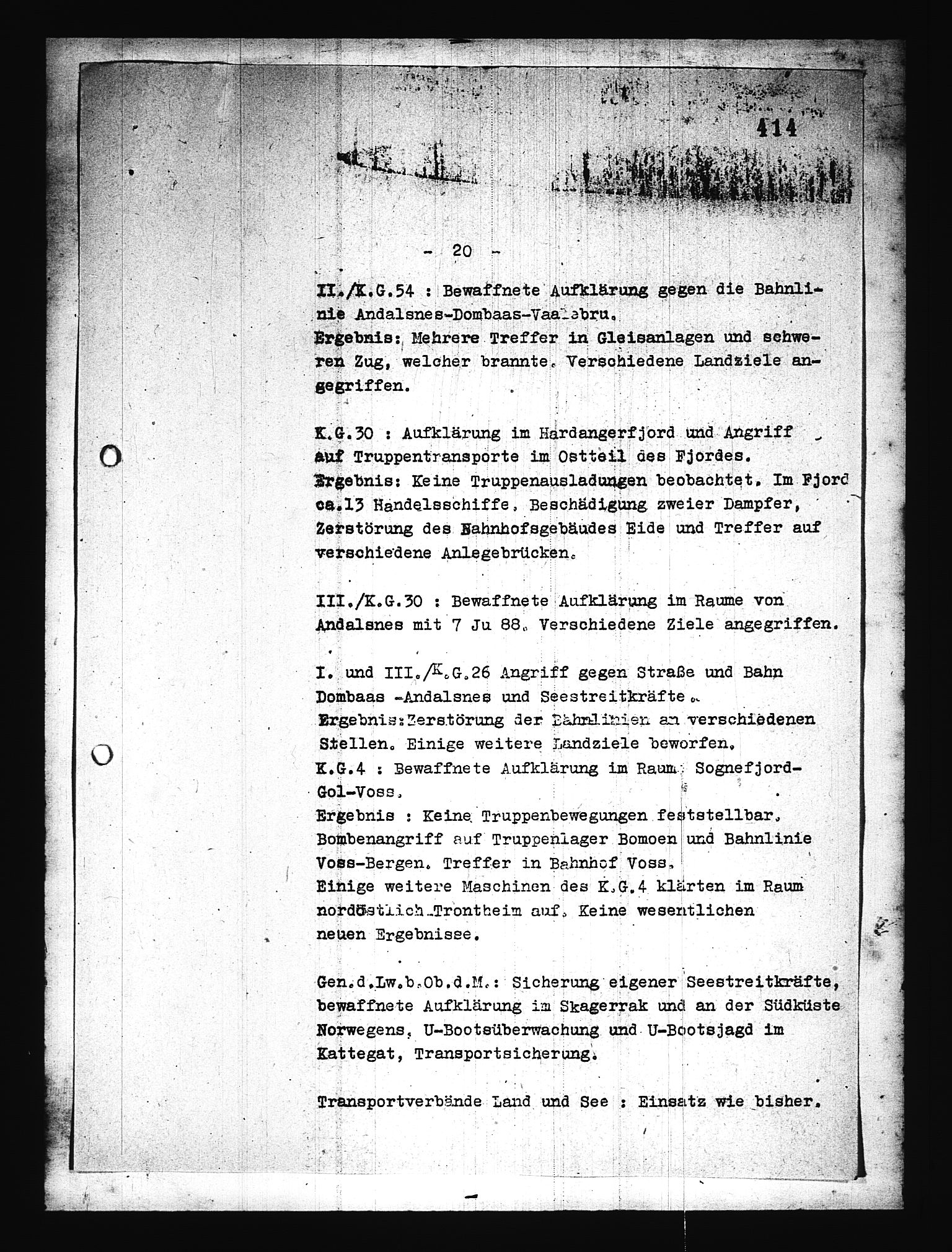 Documents Section, AV/RA-RAFA-2200/V/L0076: Amerikansk mikrofilm "Captured German Documents".
Box No. 715.  FKA jnr. 619/1954., 1940, s. 213